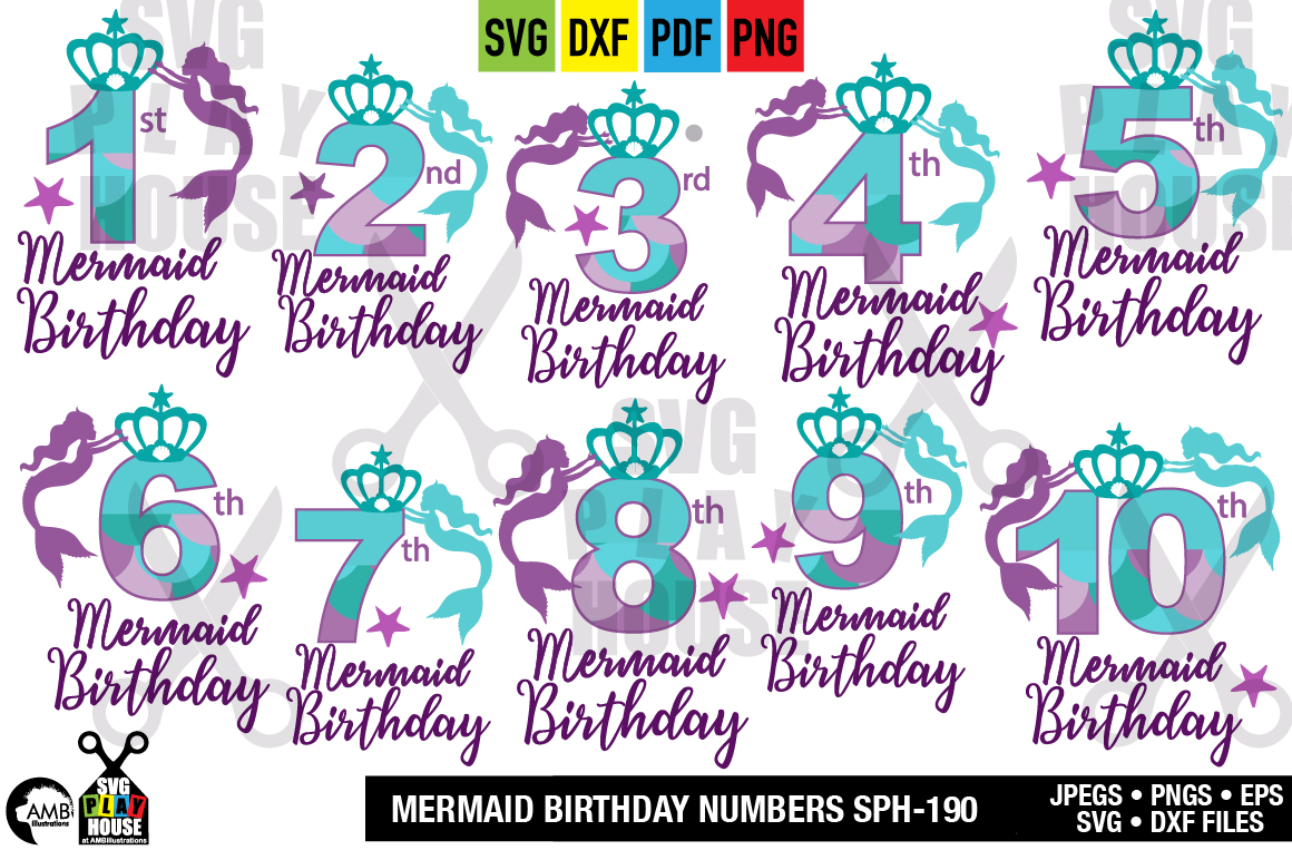 Mermaid Birthday Numbers 1 to 10 svg, SPH-190 (305914) | Illustrations