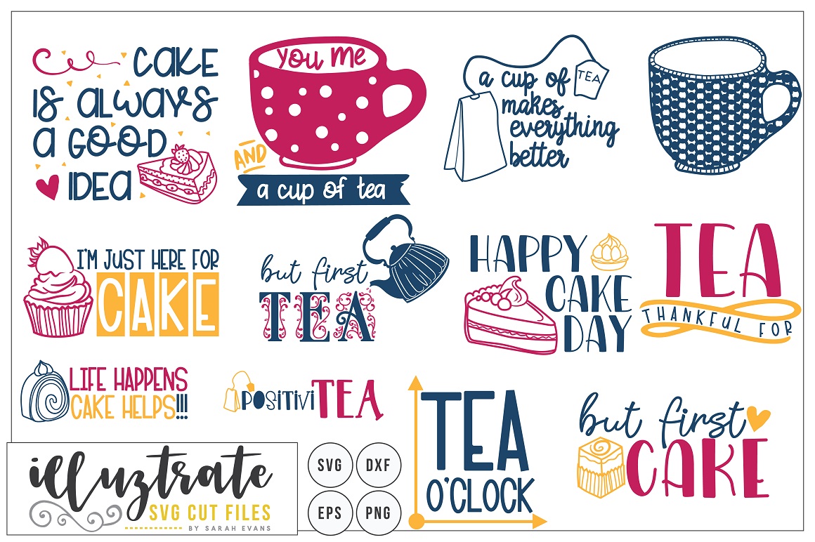 Download Tea and Cake Quote Bundle - SVG Cut Files - Cake DXF
