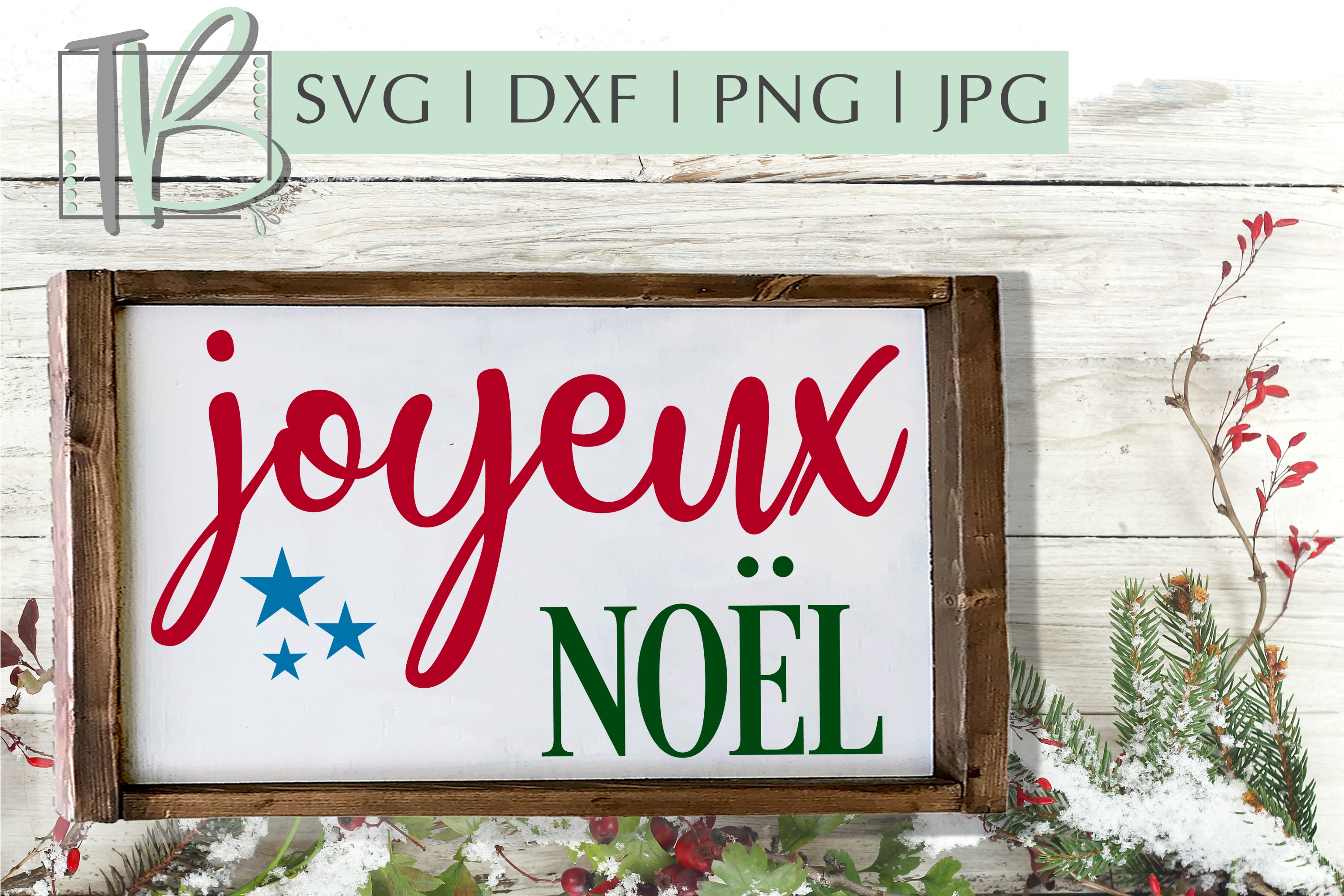 Download Joyeux Noel SVG, Christmas Sign SVG