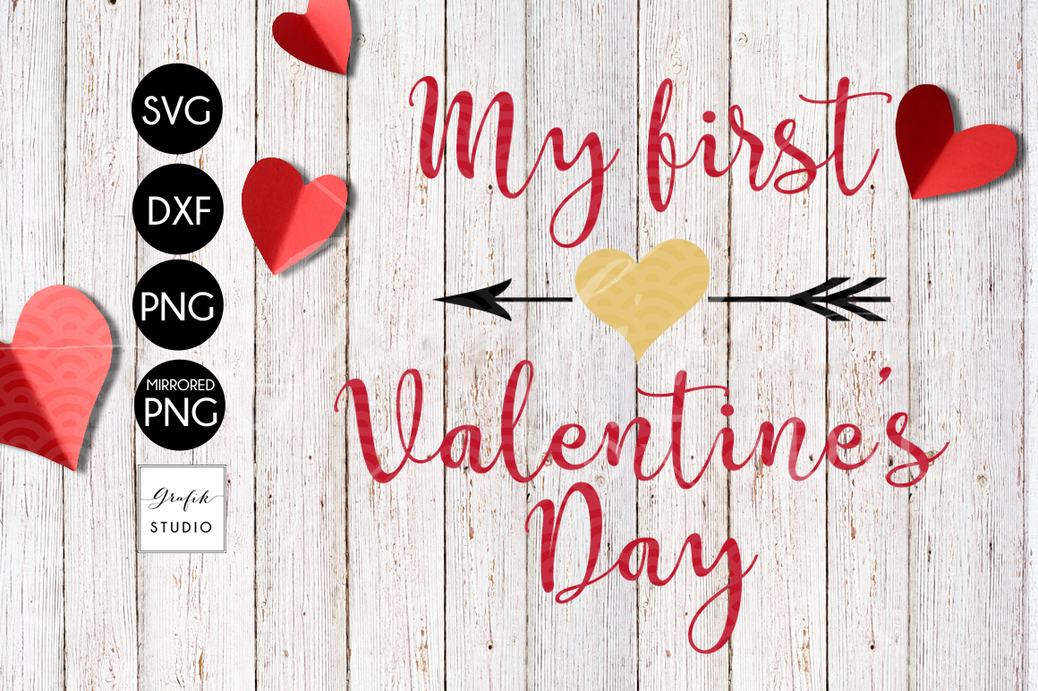 Download my 1st valentines Day Valentines SVG File (52765) | SVGs ...