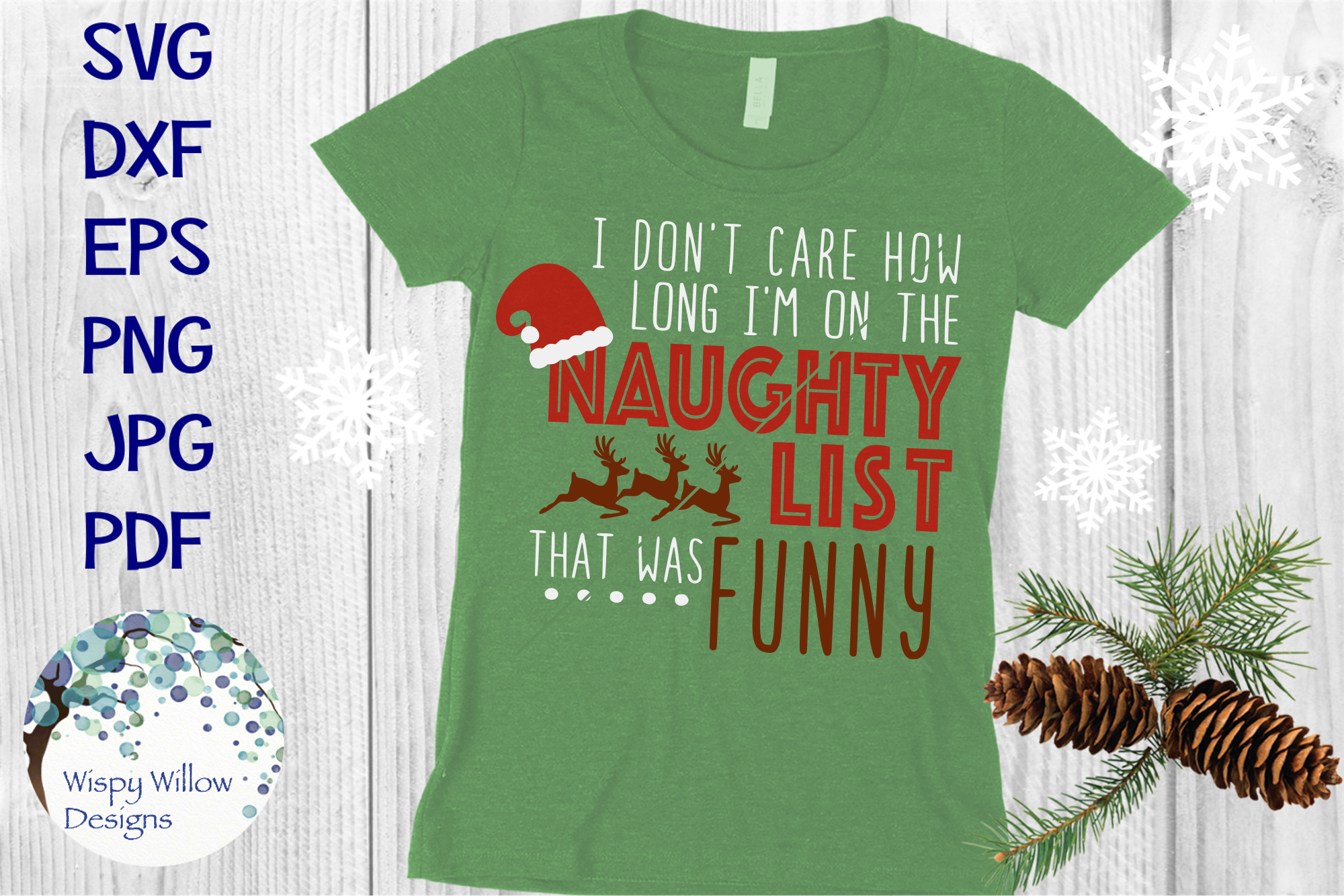 I Don't Care How Long I'm on the Naughty List Christmas SVG (110153