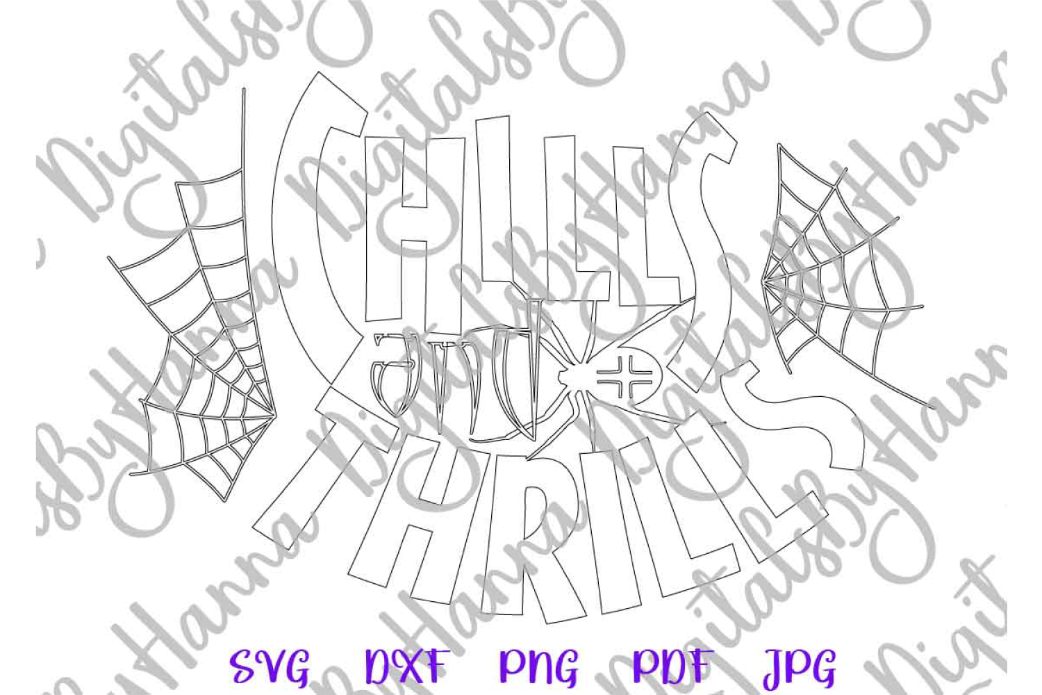 Halloween SVG Chills and Thrills Cut File DXF PNG JPG PDF
