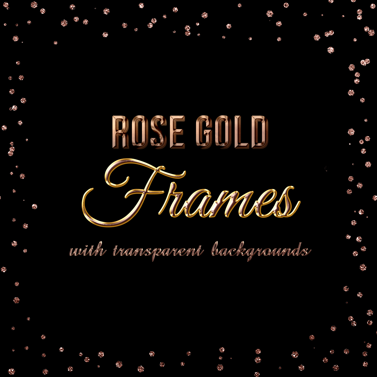 Rose Gold Glitter Frames