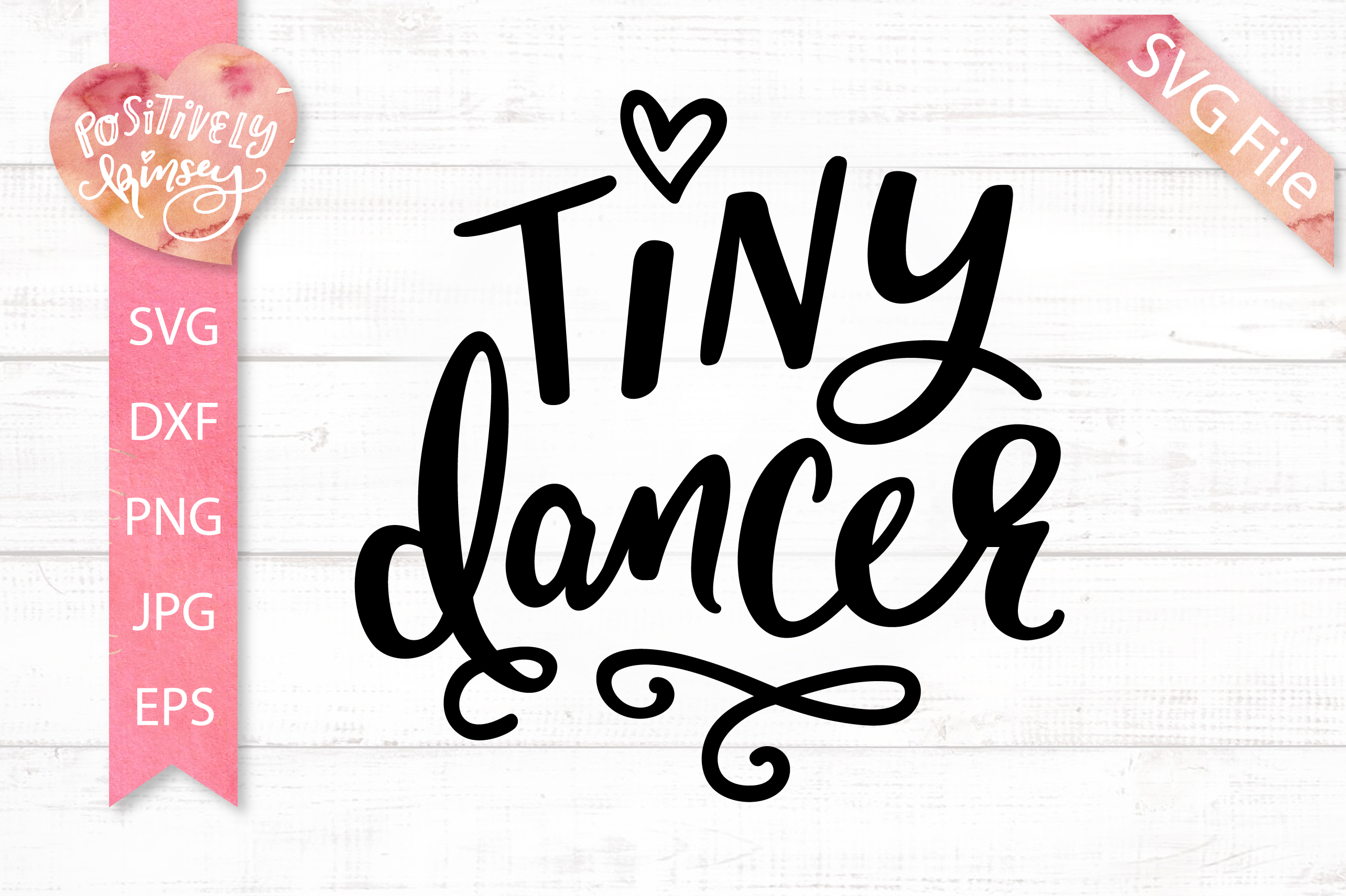 Tiny Dancer SVG DXF PNG EPS JPG Girls Ballet Dance SVG File