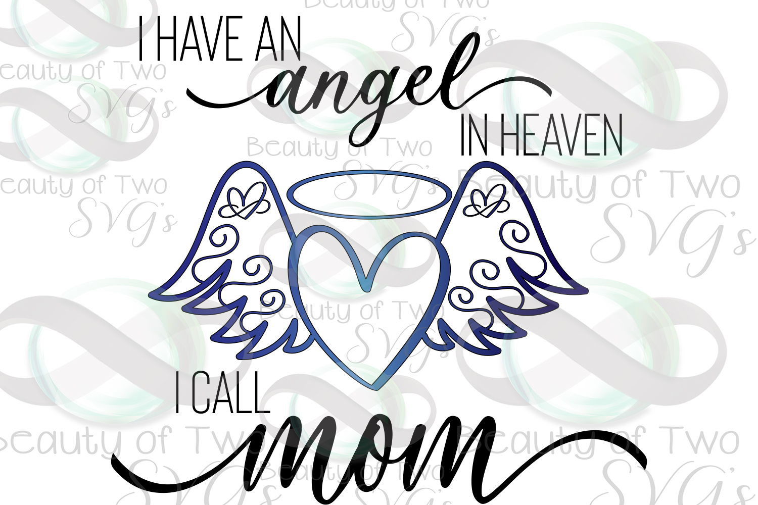 Angel in heaven I call Mom svg & png, parent loss svg