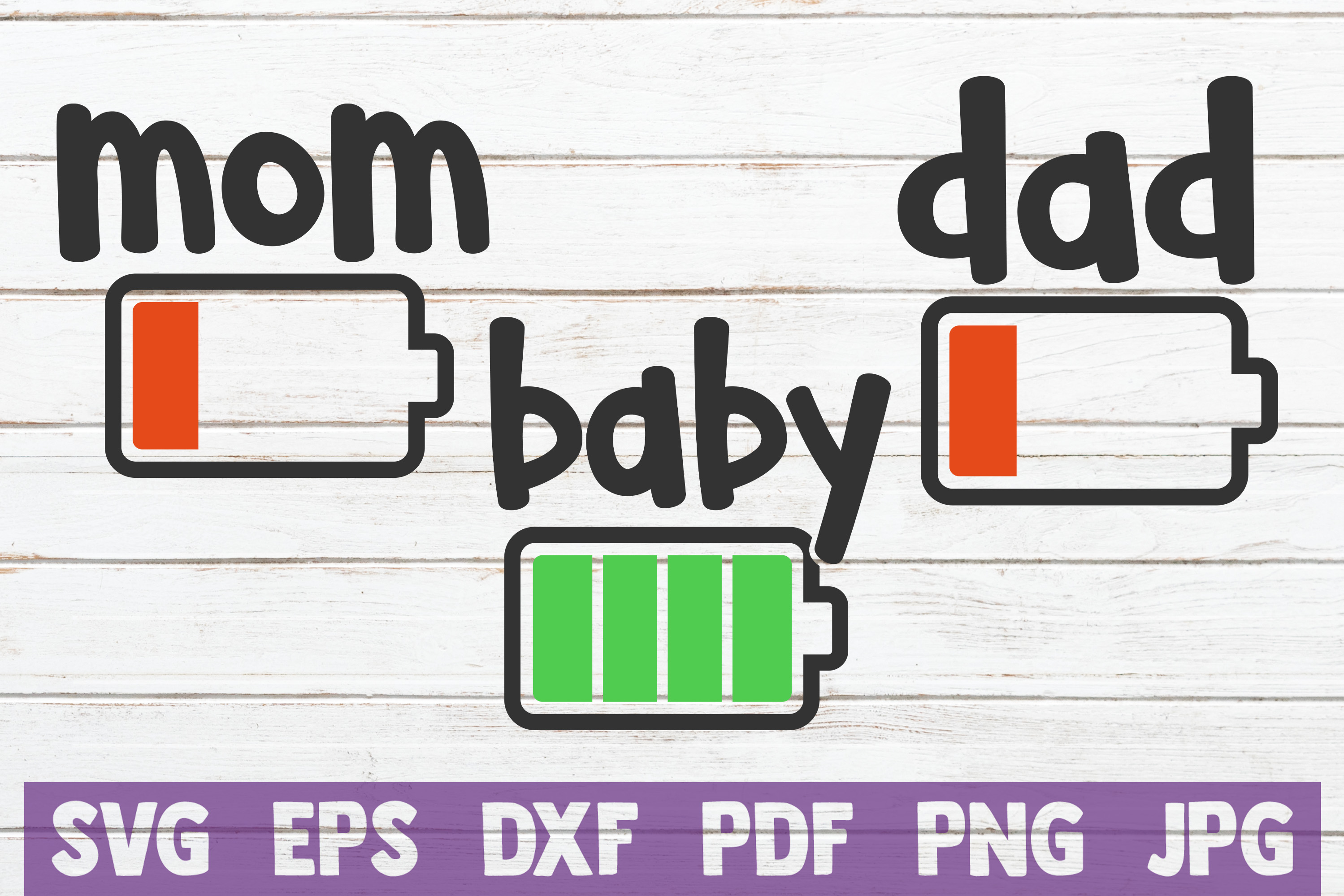 Download Mom Dad Baby Battery SVG Bundle | SVG Cut Files (219120 ...