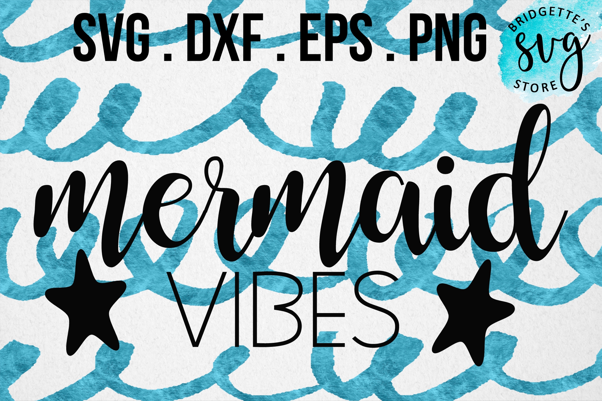 Download Mermaid Vibes SVG, DXF, PNG, EPS File Cricut Silhouette ...