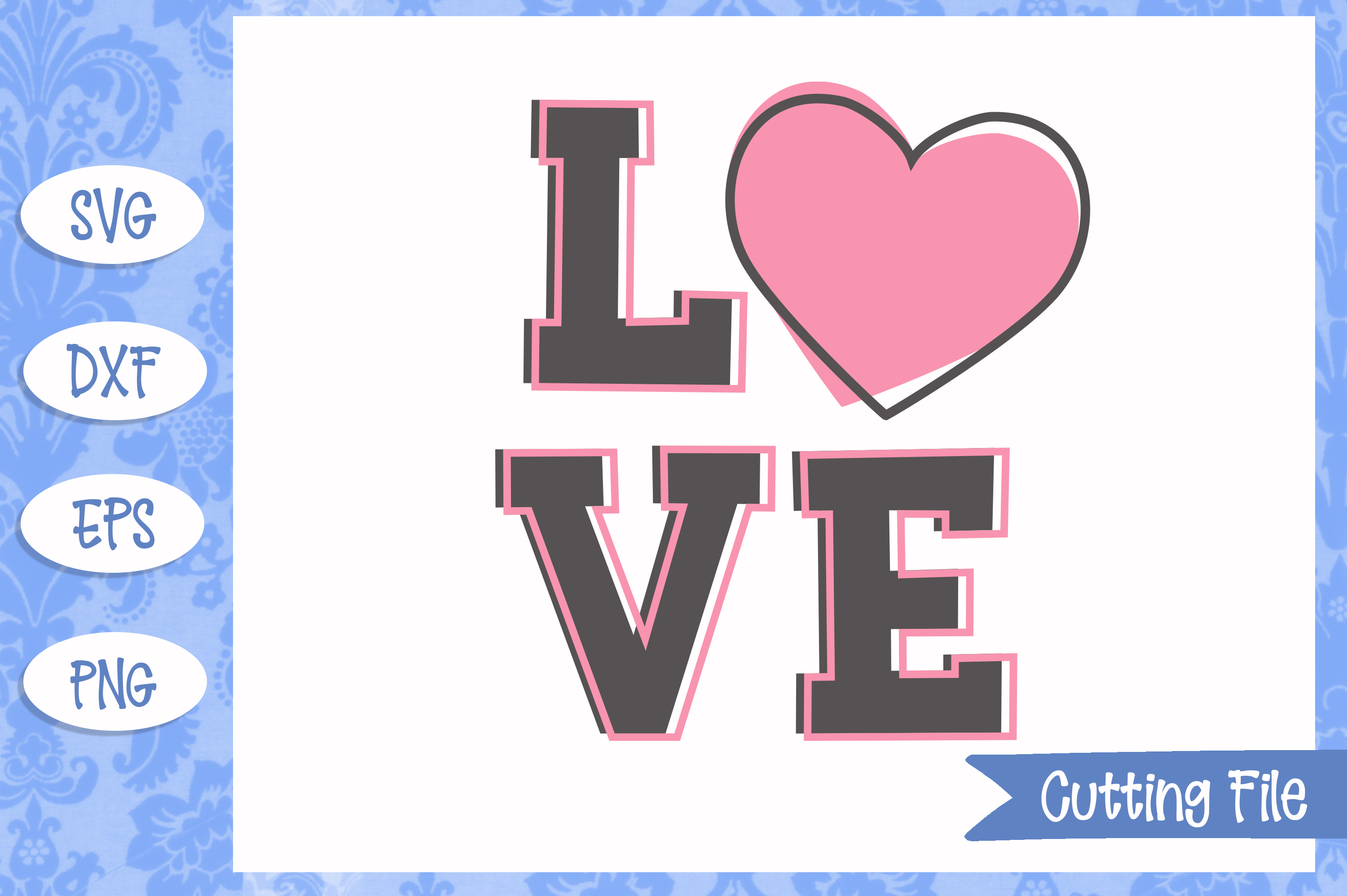 Love SVG File