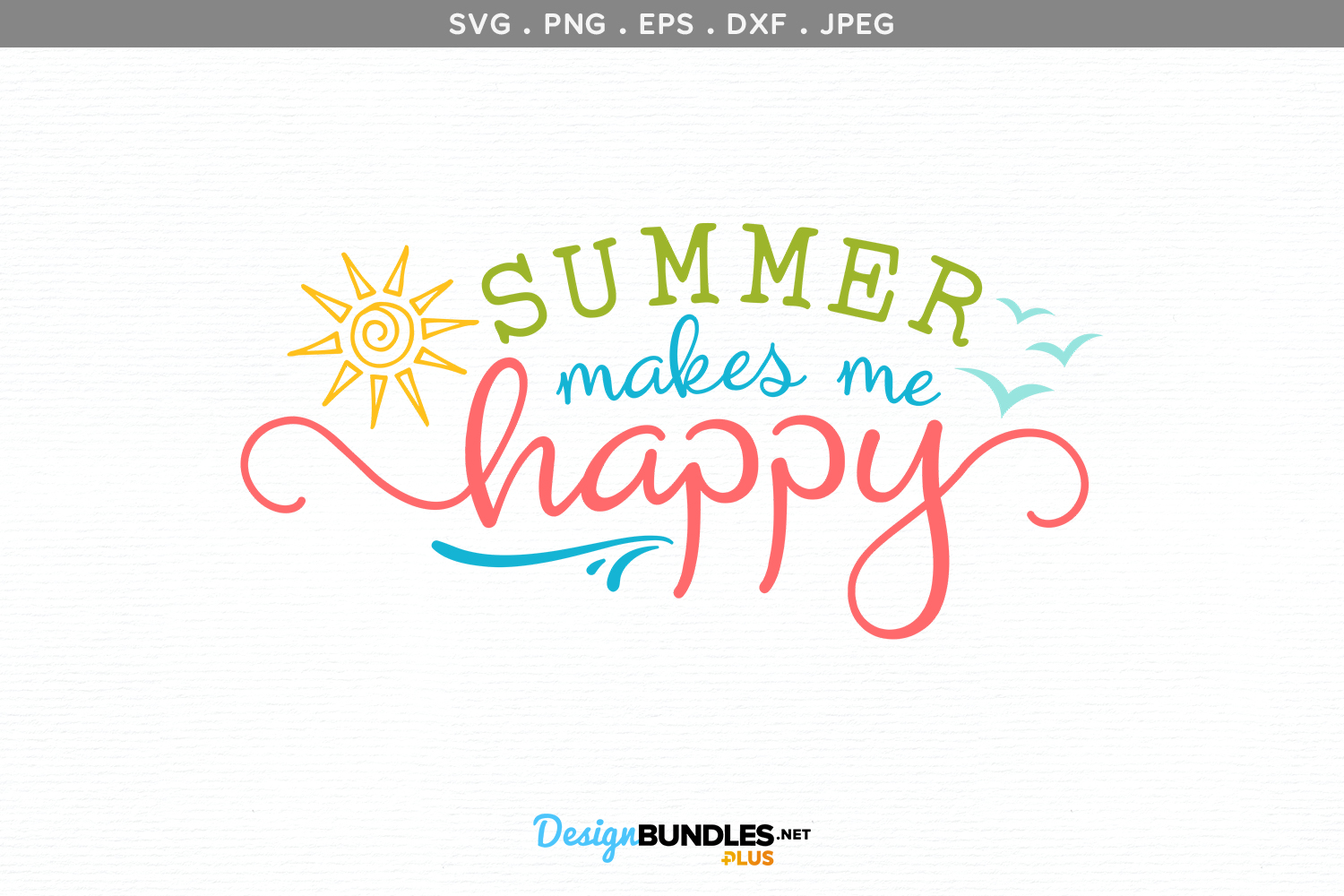 Download Summer Makes Me Happy - svg, printable
