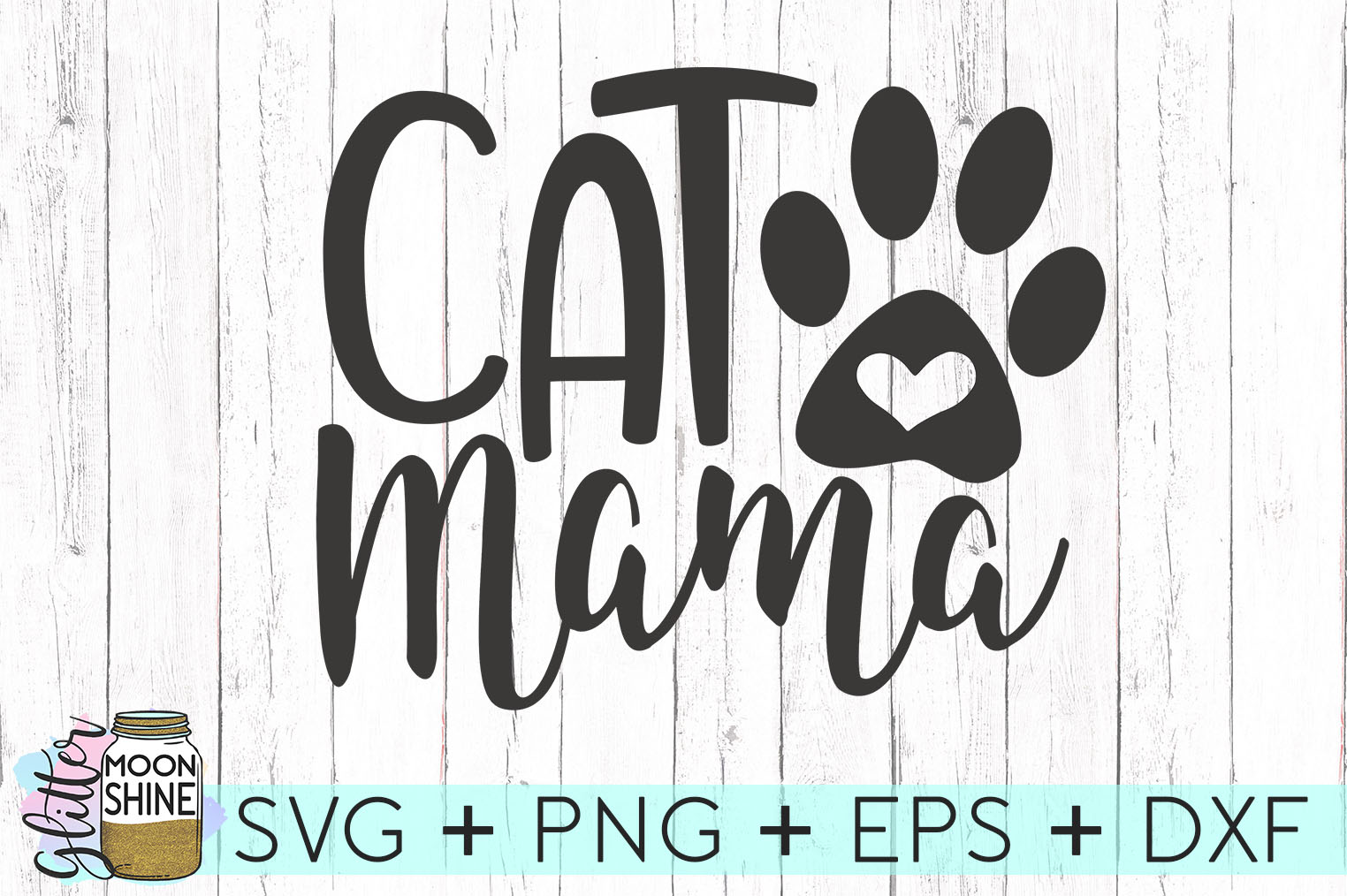 Cat Mama SVG DXF PNG EPS Cutting Files (67726) | SVGs | Design Bundles