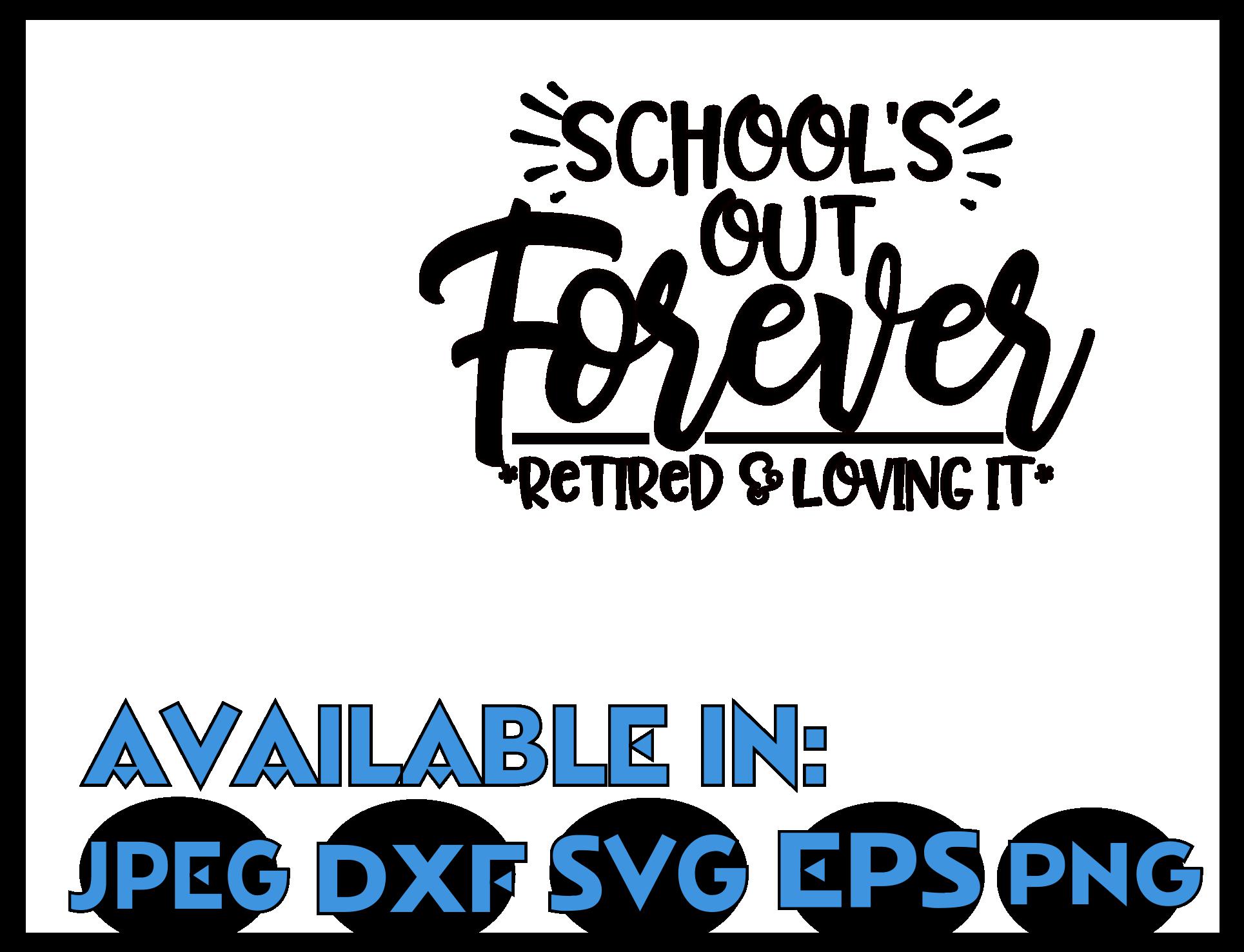 Download Teacher SVG DXF JPEG Silhouette Cameo Cricut Retired School