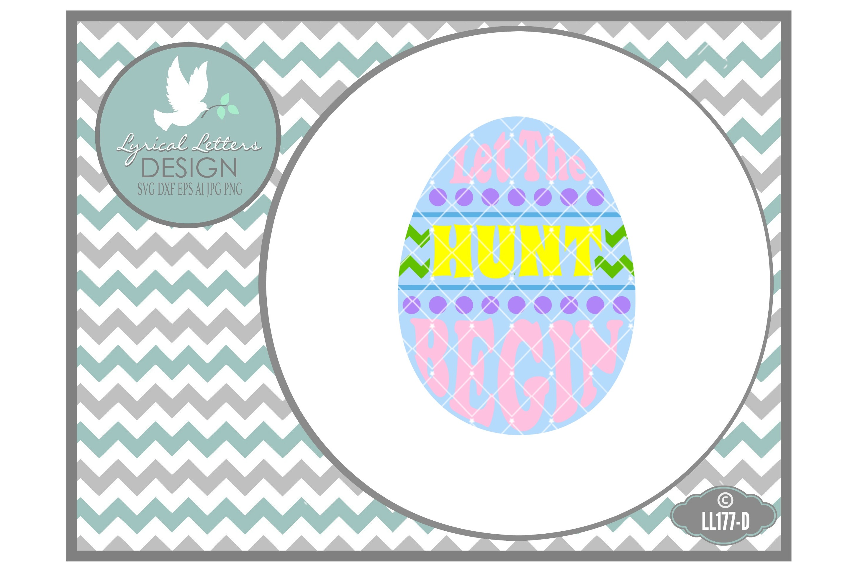 Download Let the Hunt Begin Easter Egg Hunt Cutting File LL177D SVG DXF EPS AI JPG PNG