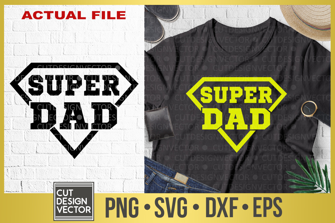 Download Super Dad SVG (304594) | SVGs | Design Bundles