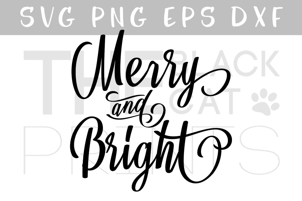 Download Merry & Bright SVG Christmas SVG DXF EPS PNG