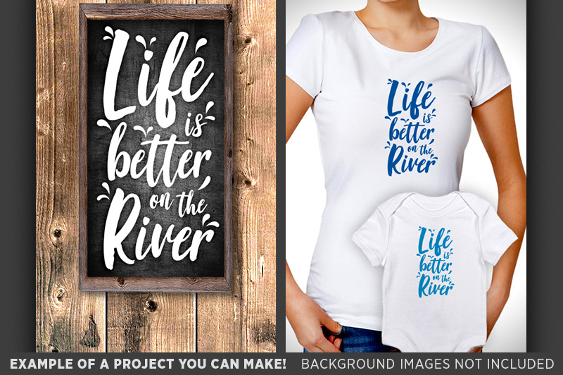 Download Life is Better on the River SVG - Camping Decor SVG ...