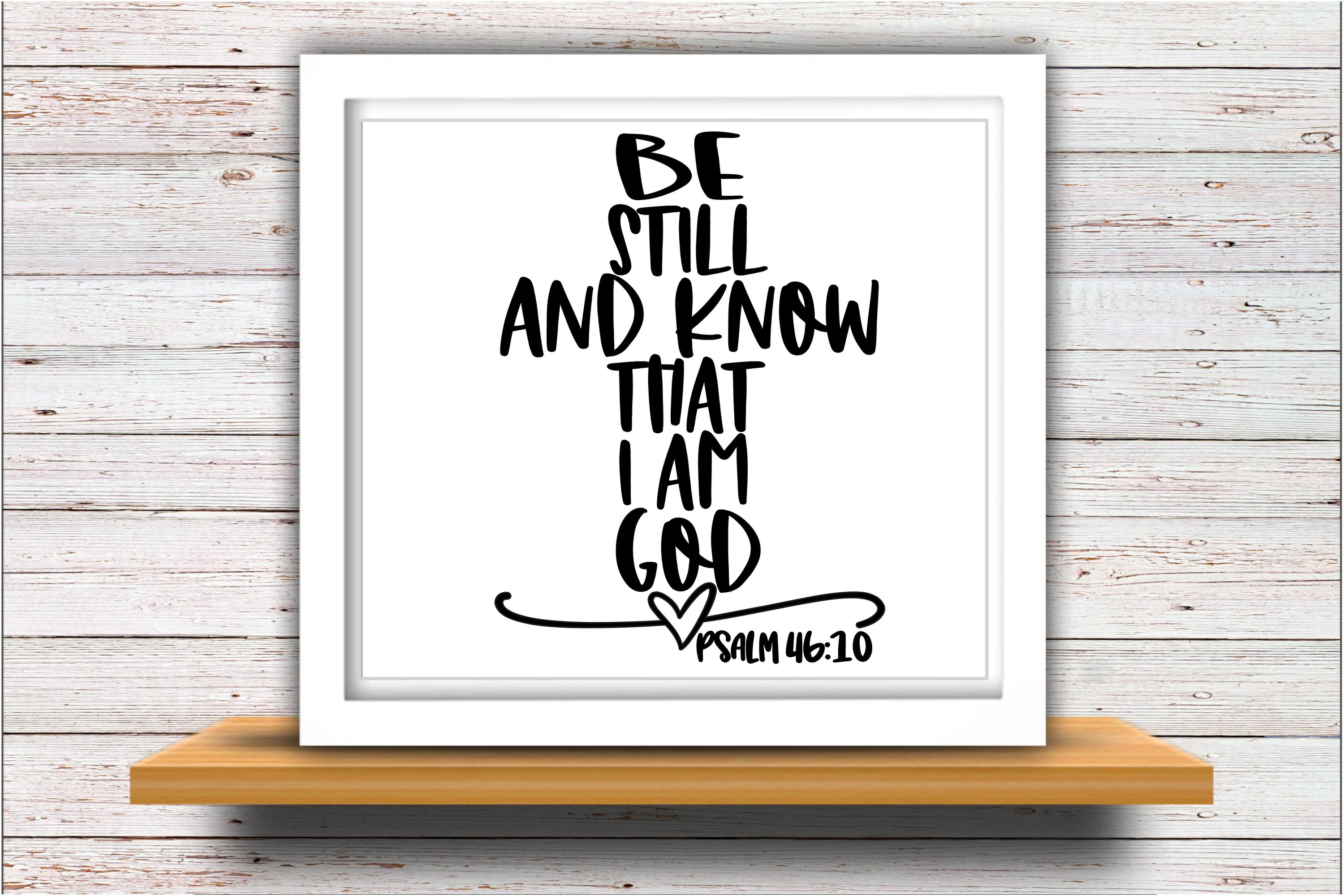 Faith svg DXF JPEG Silhouette Cameo Cricut Be still know