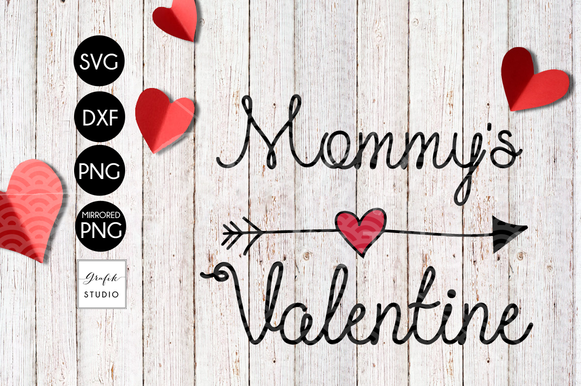 Mommys Valentine SVG File (53666) | SVGs | Design Bundles