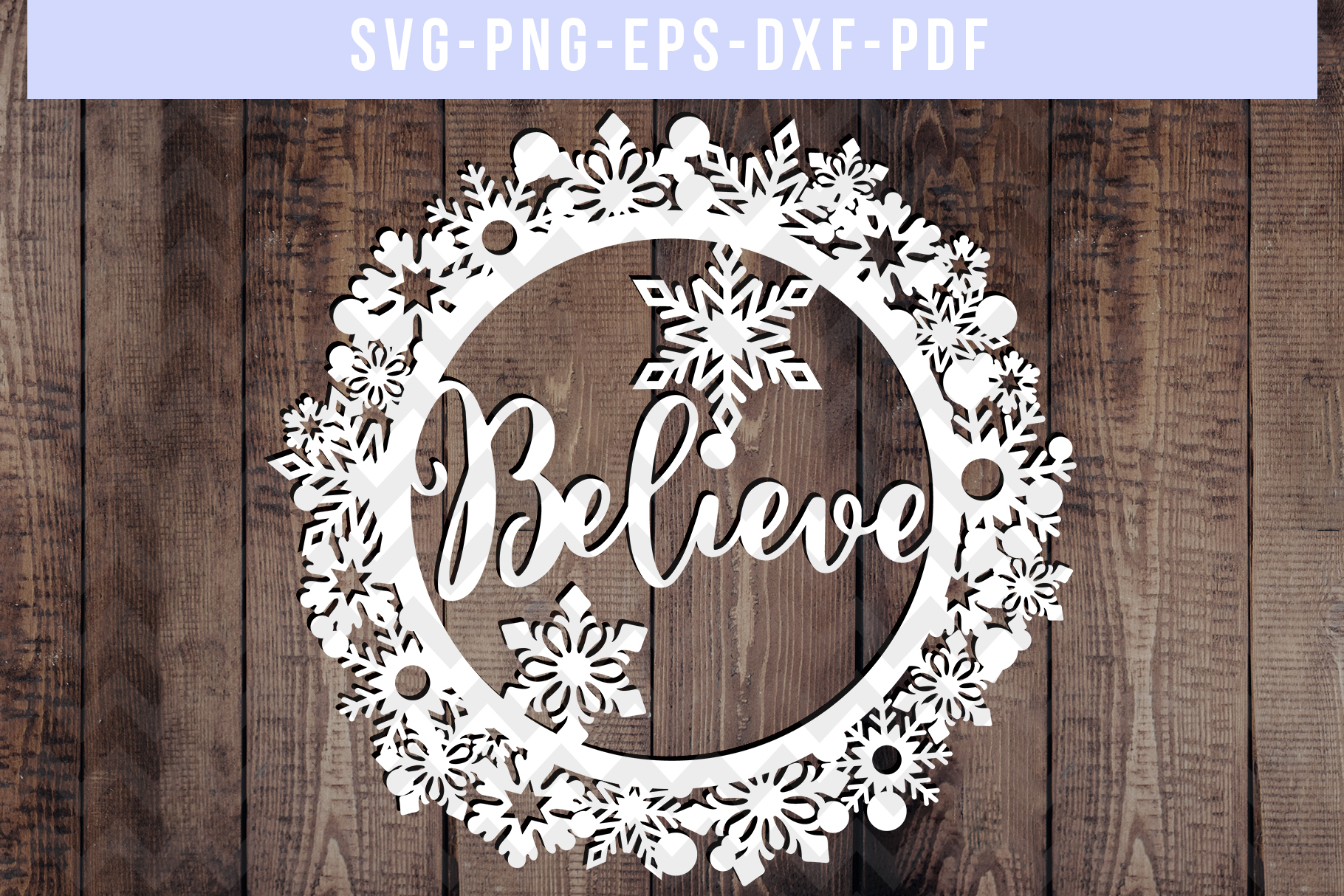 Believe SVG Cut File, Winter Wreath Papercut, PNG, PDF ...