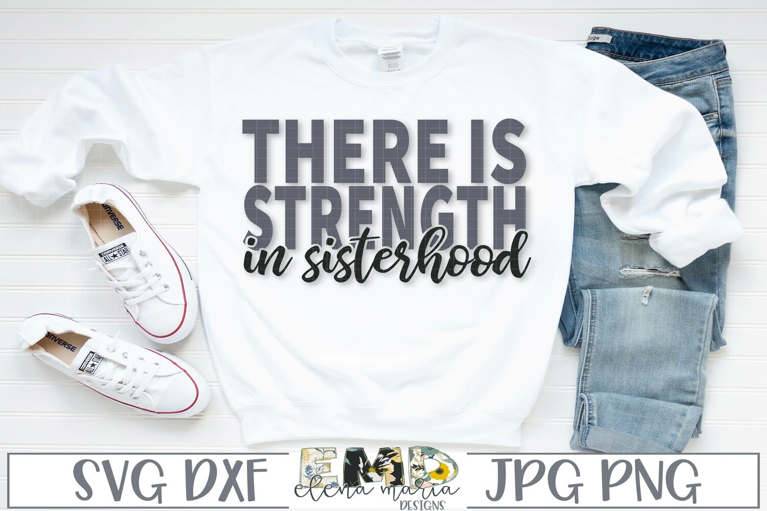 The Sister With Overwhelming Strength Sister Svg File | There is Strength In Sisterhood Svg