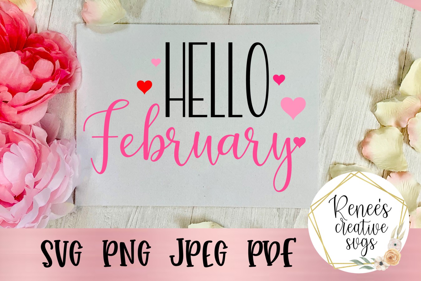 Download Hello February |Valentine's Day |SVG Cut File