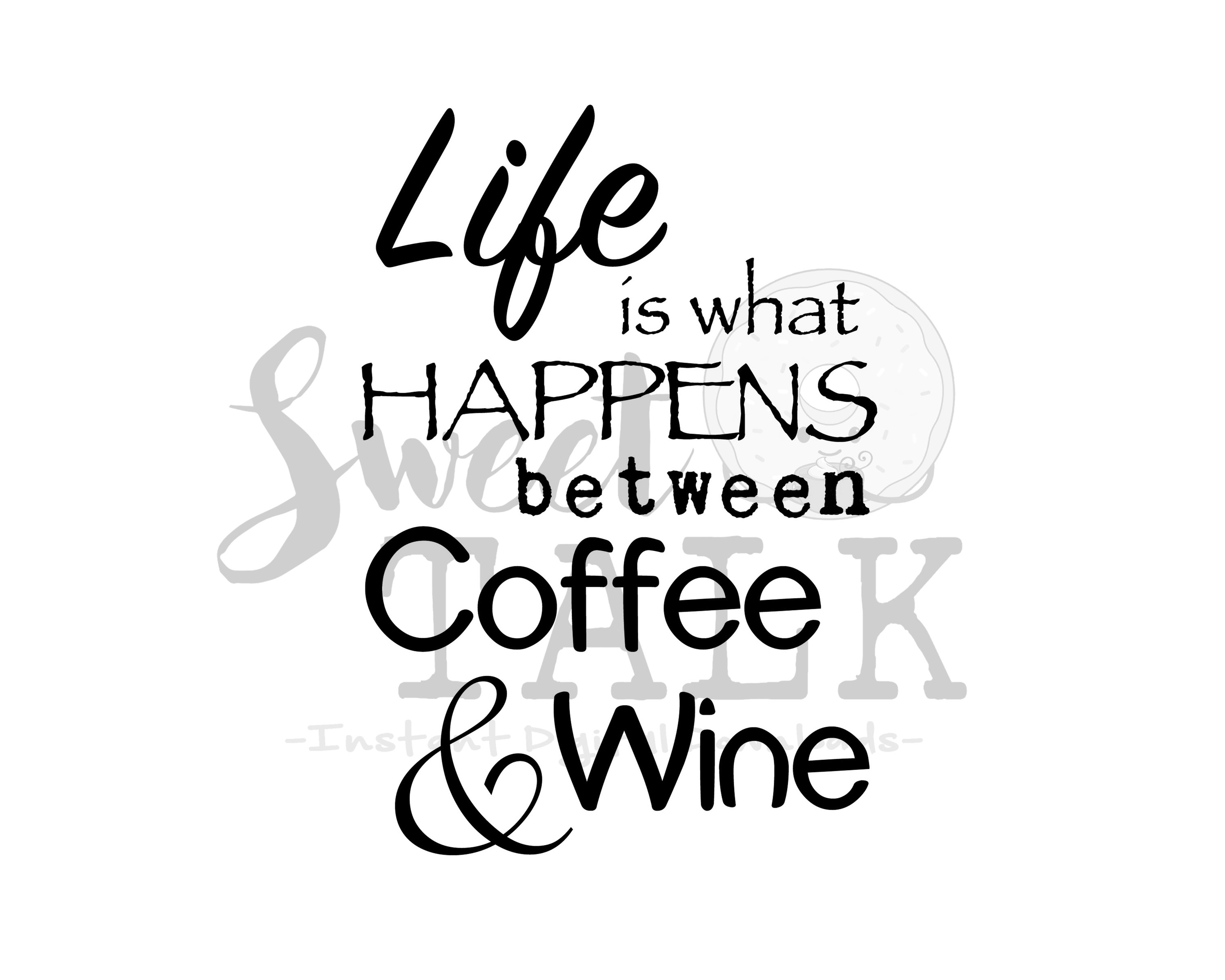 Free Free Life Happens Wine Helps Svg 151 SVG PNG EPS DXF File