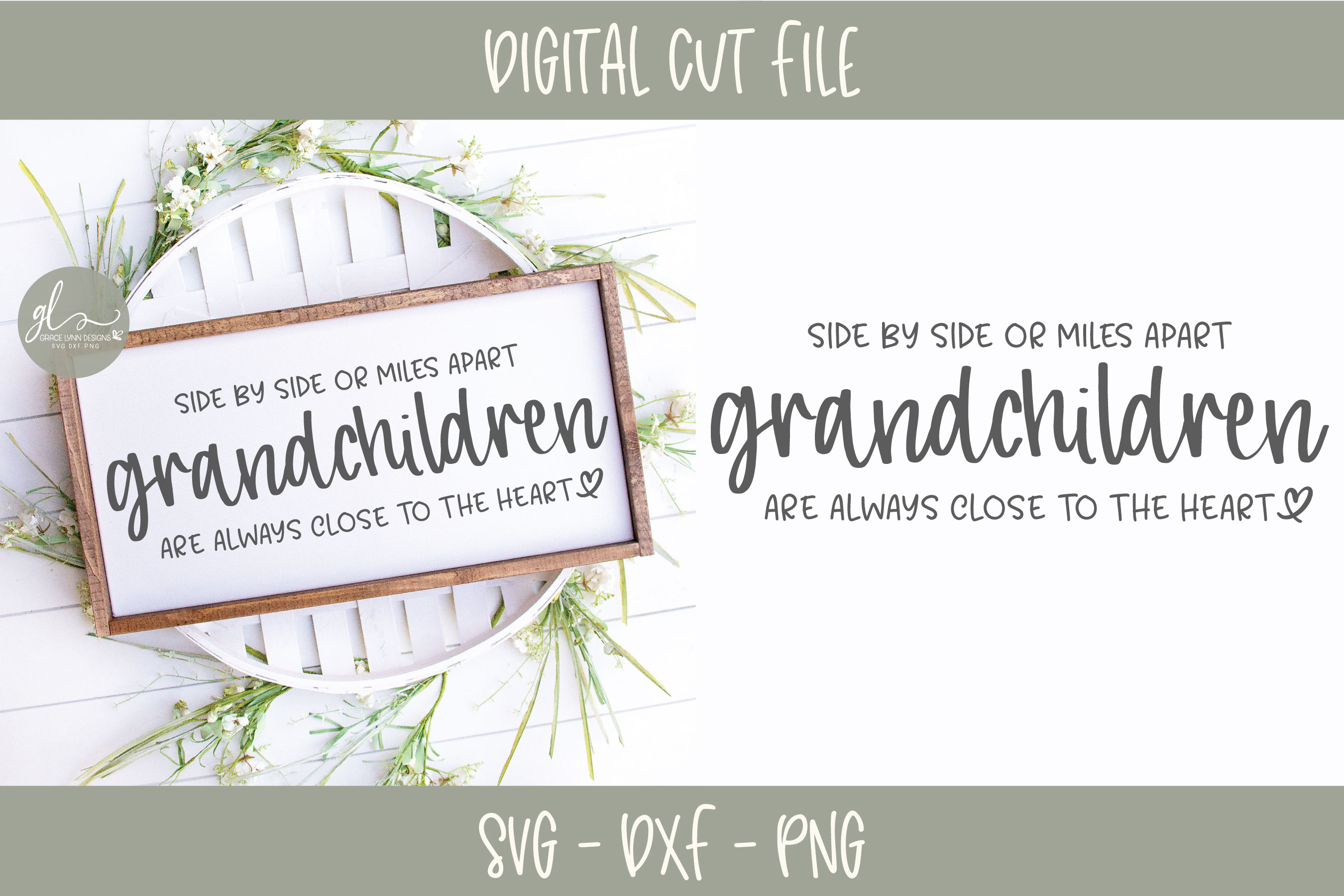 Side By Side Or Miles Apart - Grandchildren SVG Cut File
