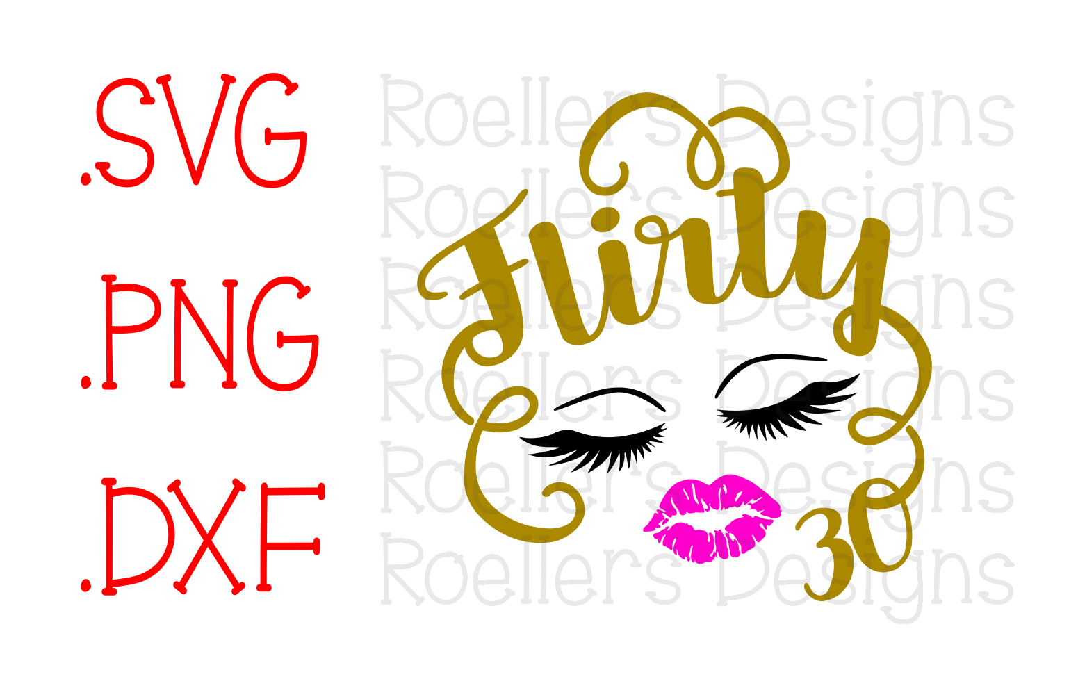 Download Flirty 30 SVG, Dirty 30 SVG, Cricut, Silhouette, SVG, Dxf ...