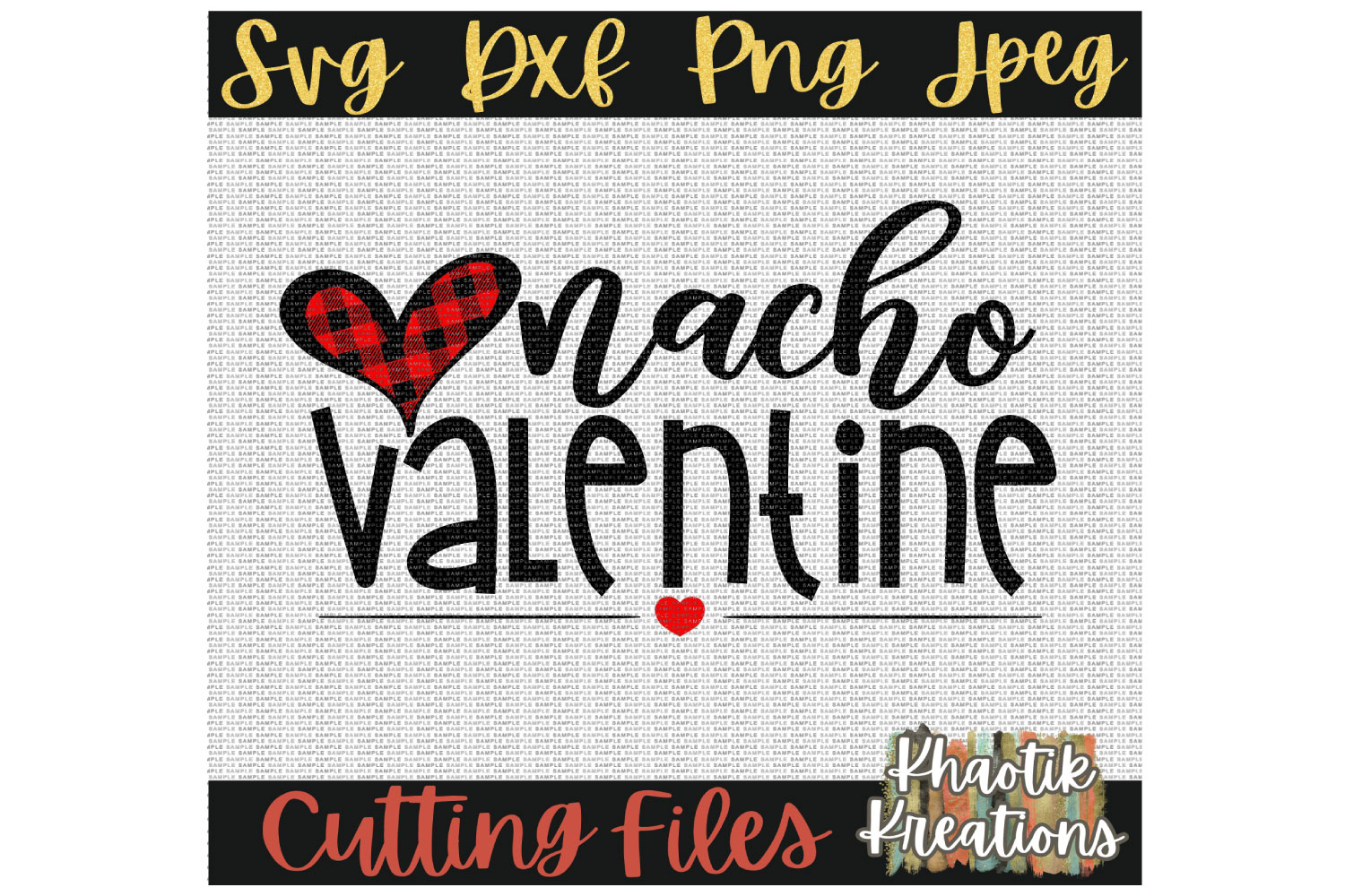 Nacho Valentine Svg, Valentines Svg, Funny Valentines Svg
