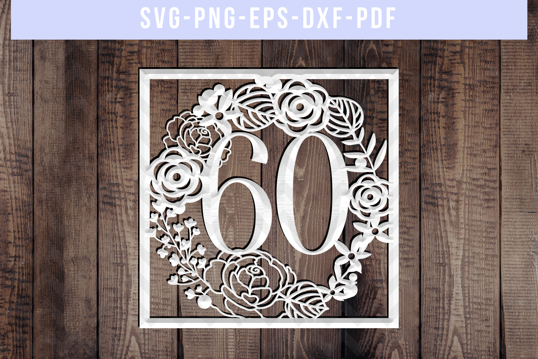 60-birthday-square-papercut-template-60th-birthday-svg-pdf