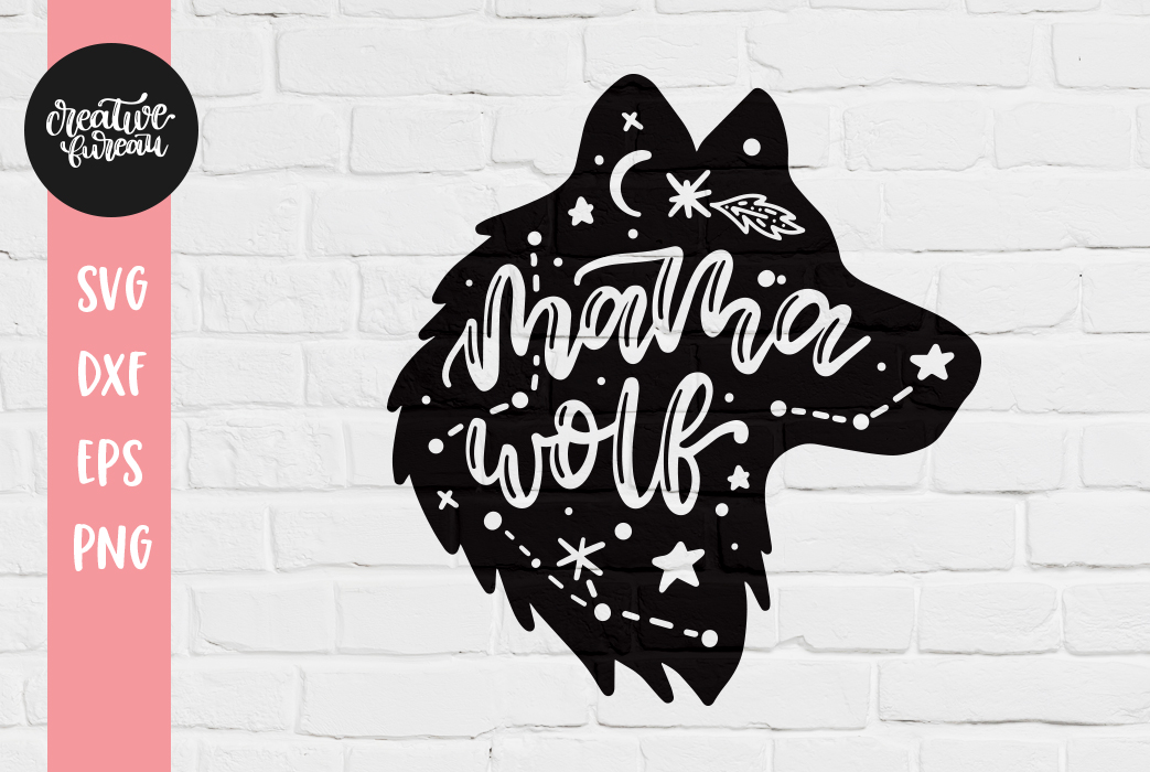 Mama Wolf SVG DXF, Pack Leader Svg, Wolf Svg (381913 ...