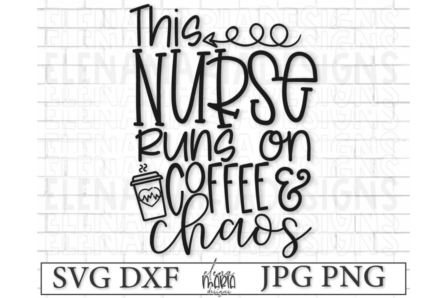 Nurse SVG File | Nurse Life Svg