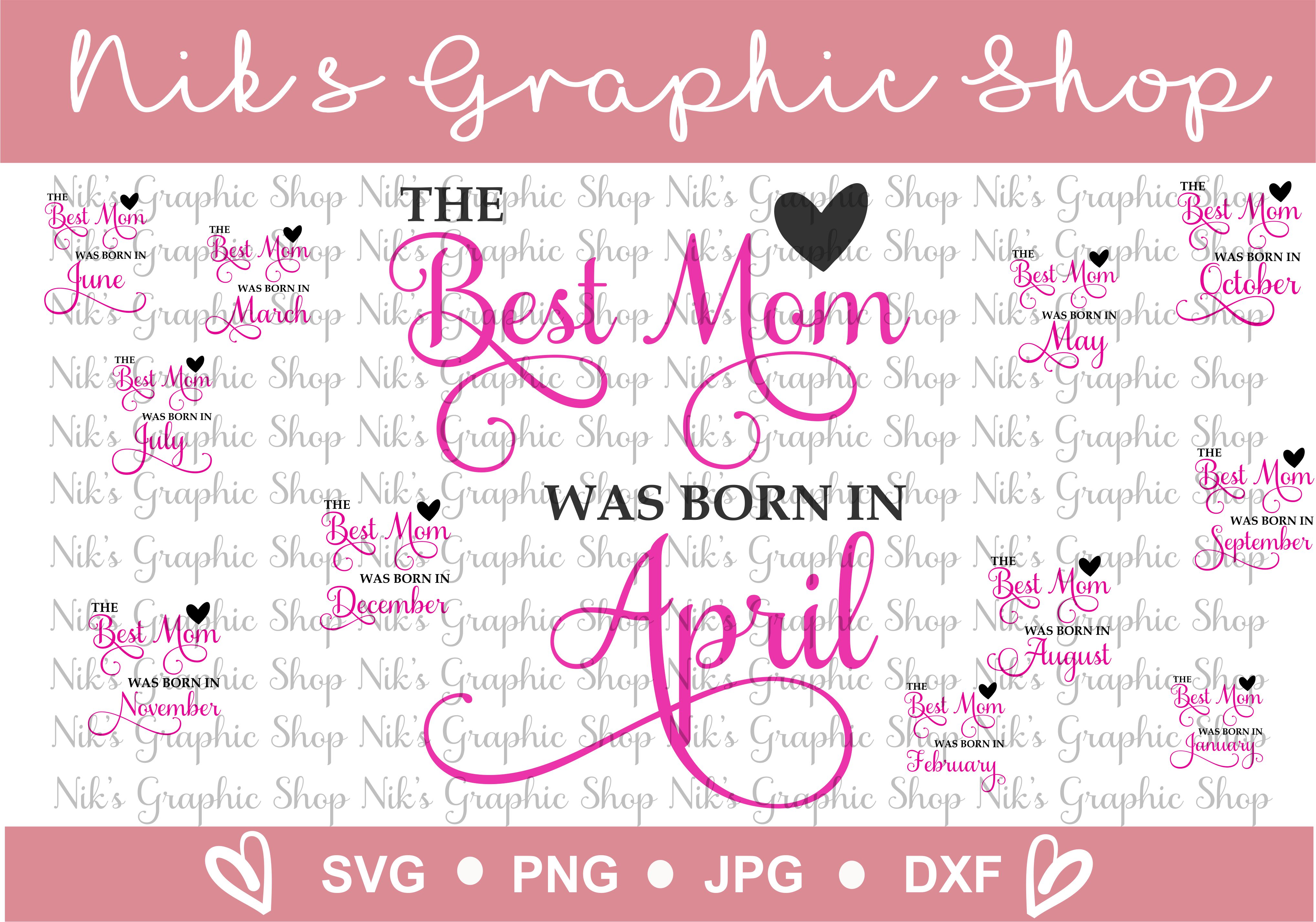 Download Best Mom svg, best mom born in, all months, mom svg, best