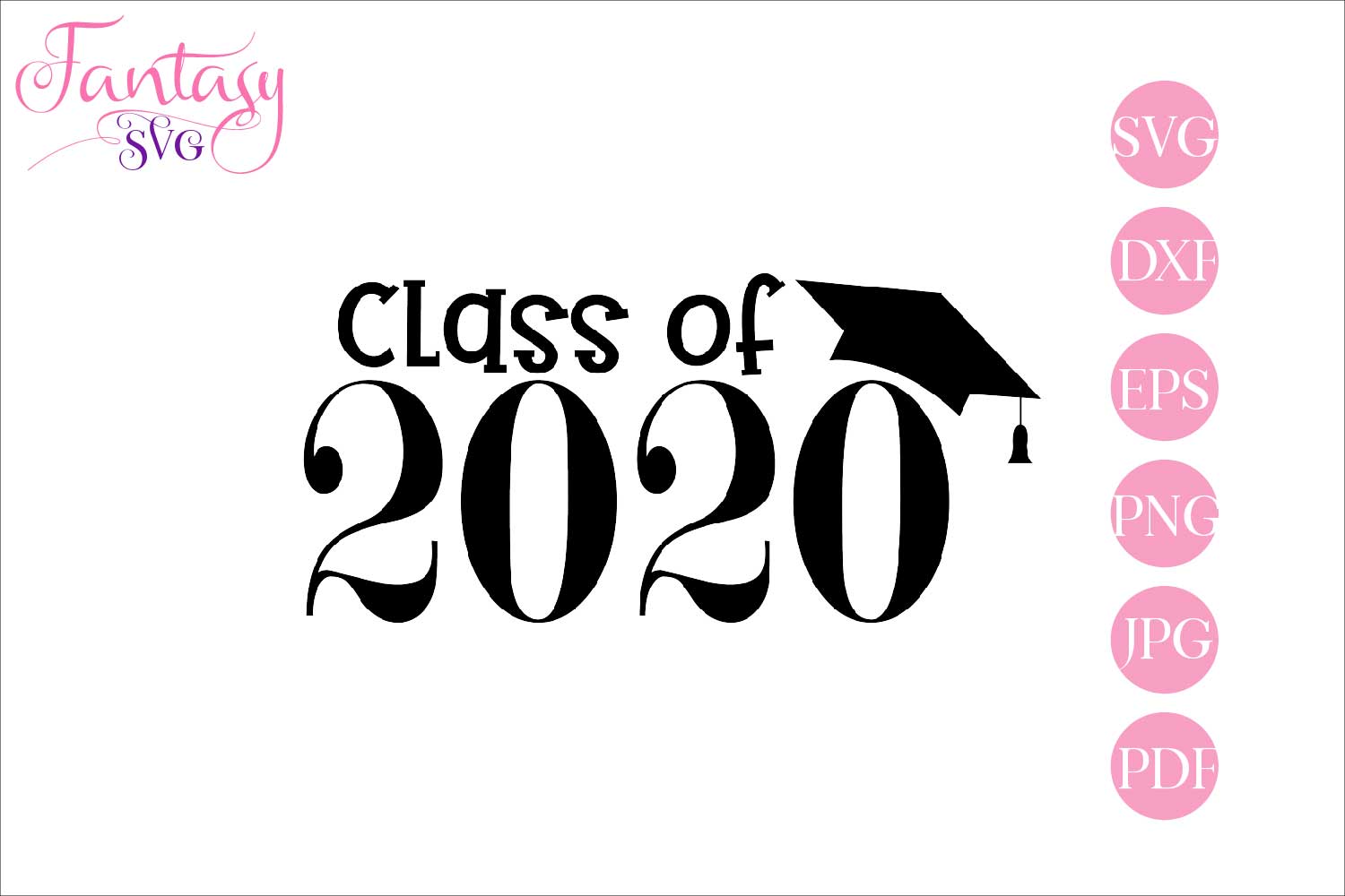 Download Class of 2020 - graduation svg cut files