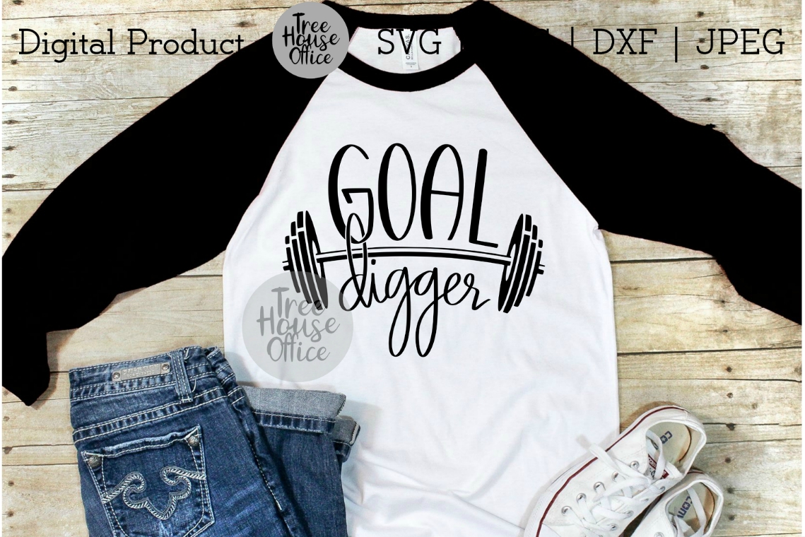 Goal Digger Funny Workout Shirt SVG DXF PNG JPEG Fitness svg