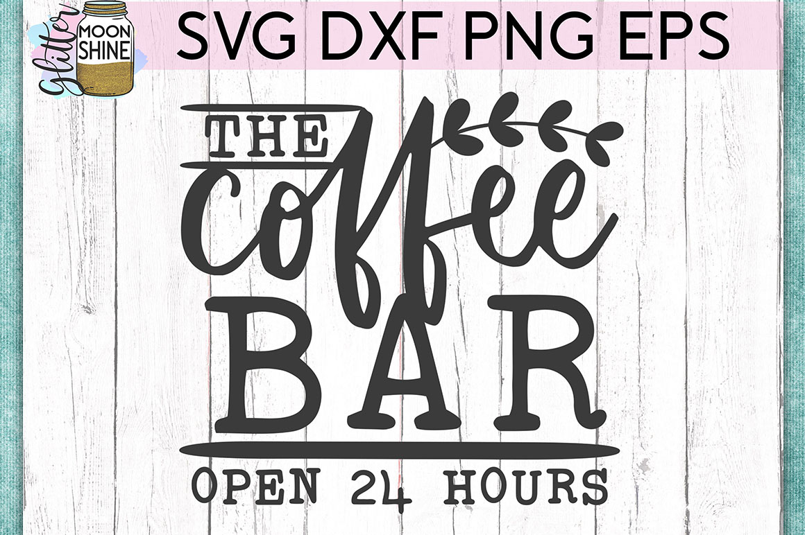 Download The Coffee Bar SVG DXF PNG EPS Cutting Files