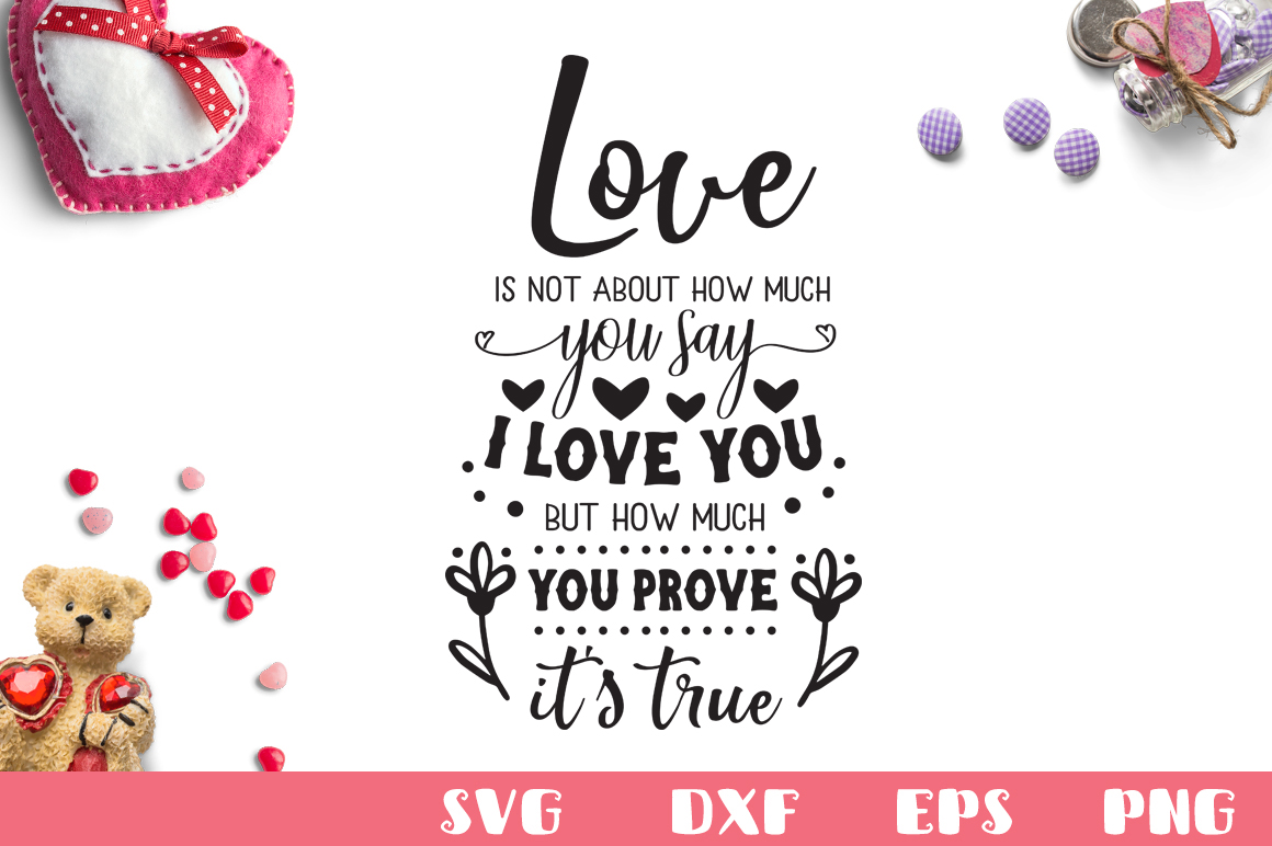 Love Quote SVG Cut File