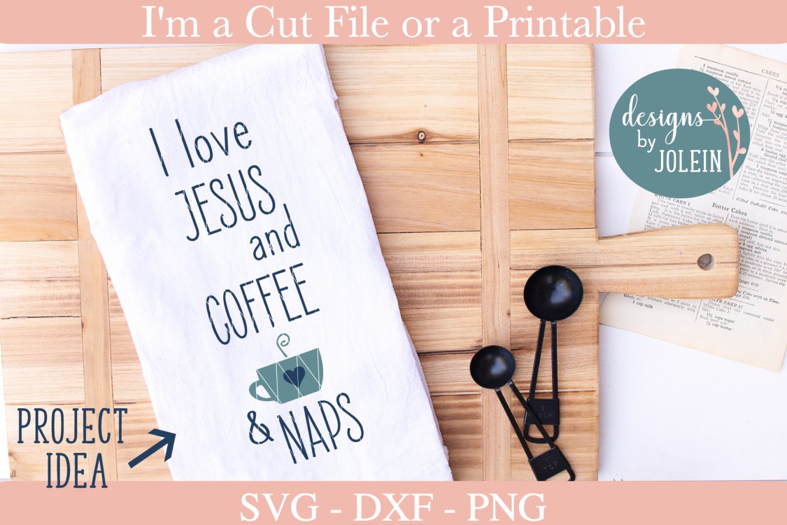 Download I love Jesus, Coffee, and Naps SVG, PNG, DXF