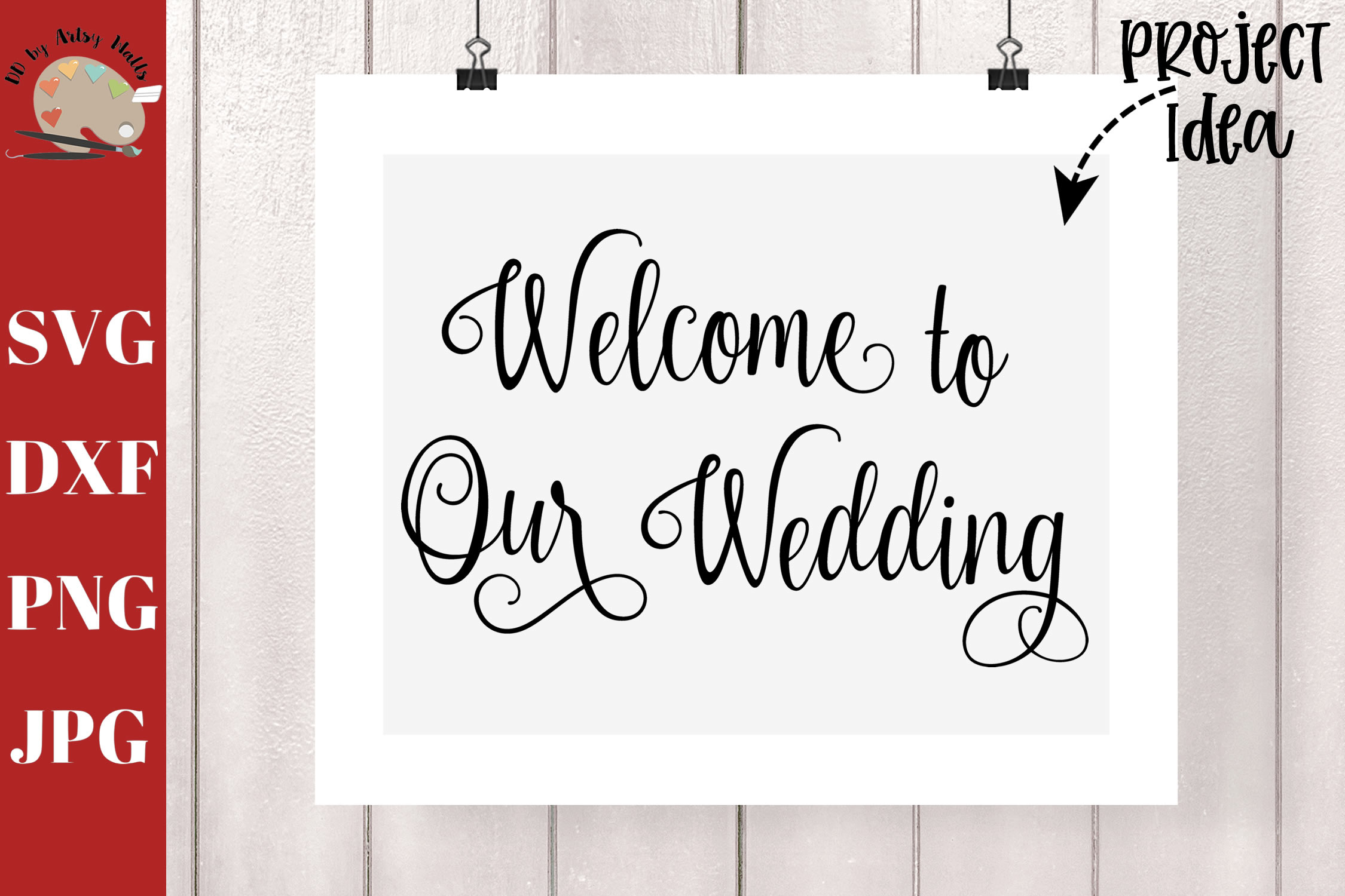Welcome to our wedding svg dxf, wedding sign decal svg dxf