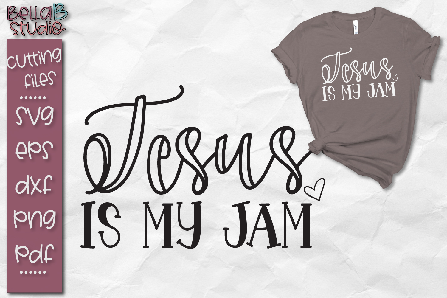 Jesus Is My Jam SVG, Funny Christian SVG File