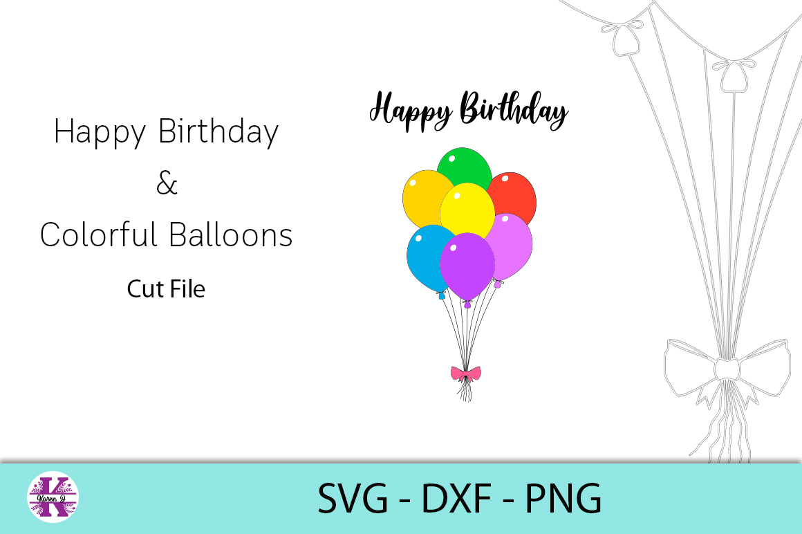 Happy Birthday & Colored Balloons SVG DXF PNG