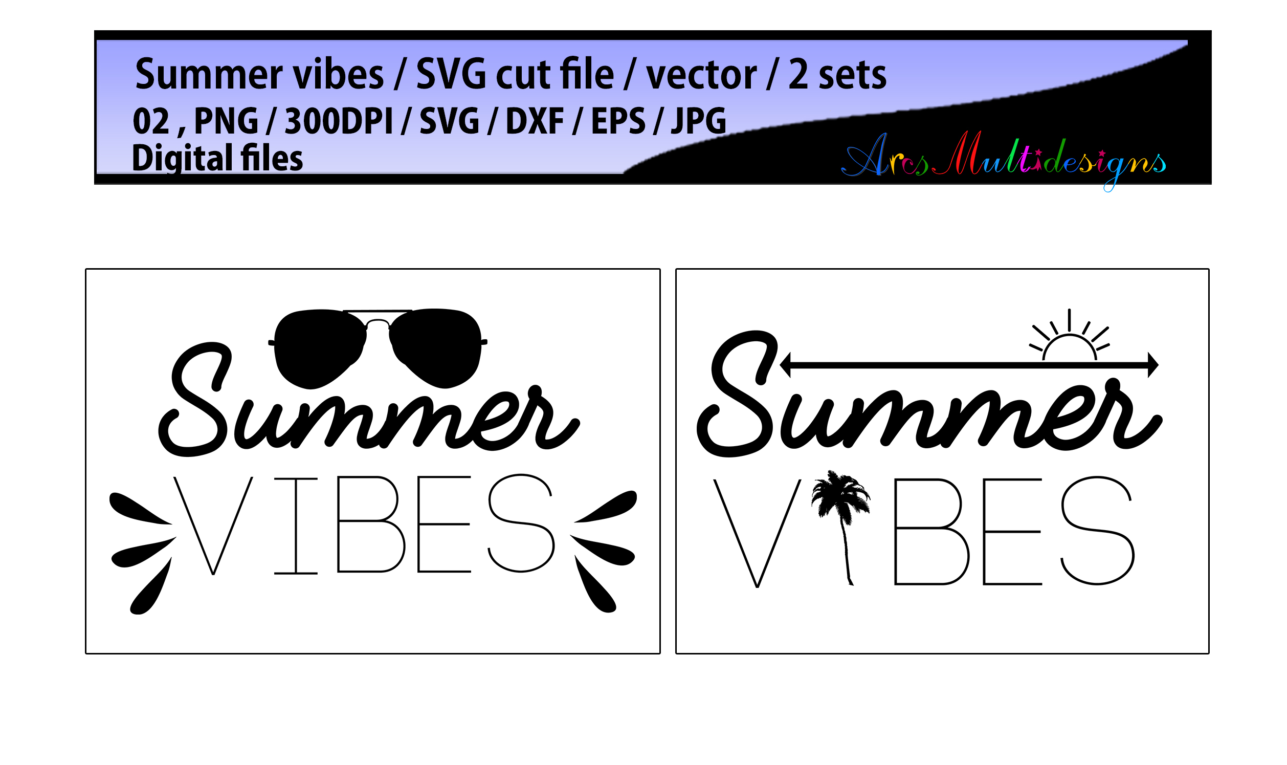 Download Summer vibes svg cut / SVG / Eps /Dxf / Png /Jpg / summer ...