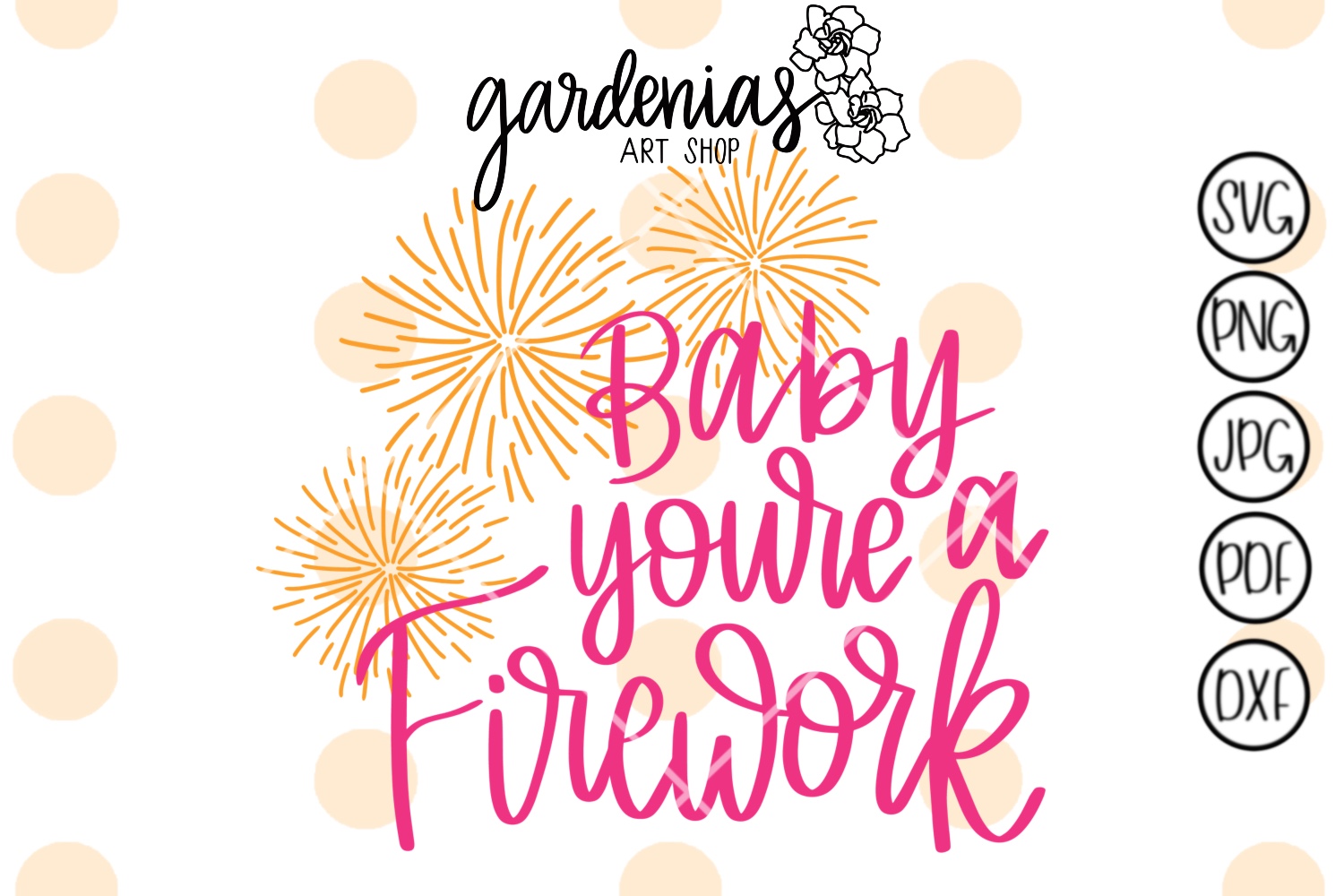 Baby You're a Firework (140100) SVGs Design Bundles