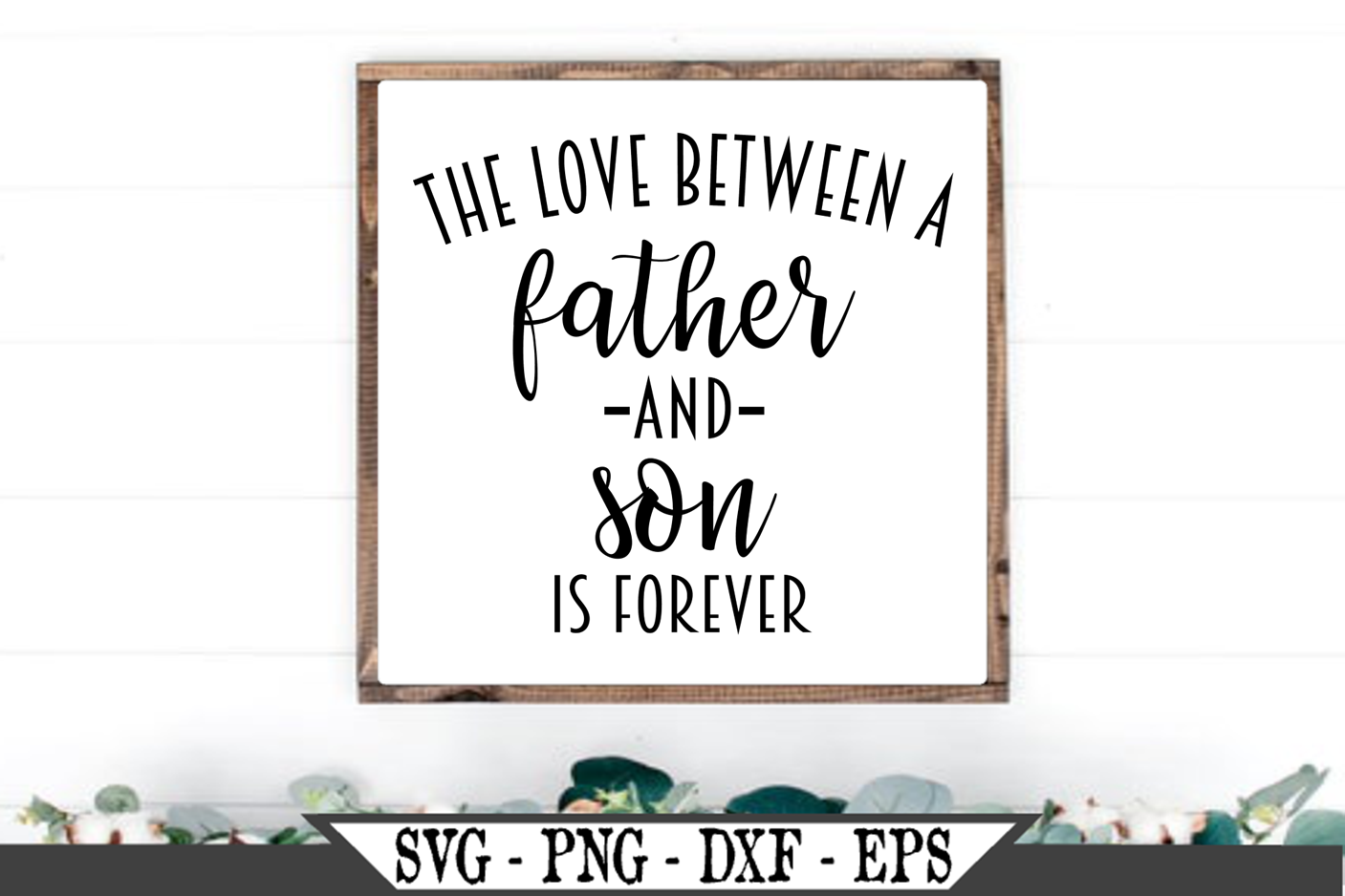 Download The Love Between A Father And A Son Svg
