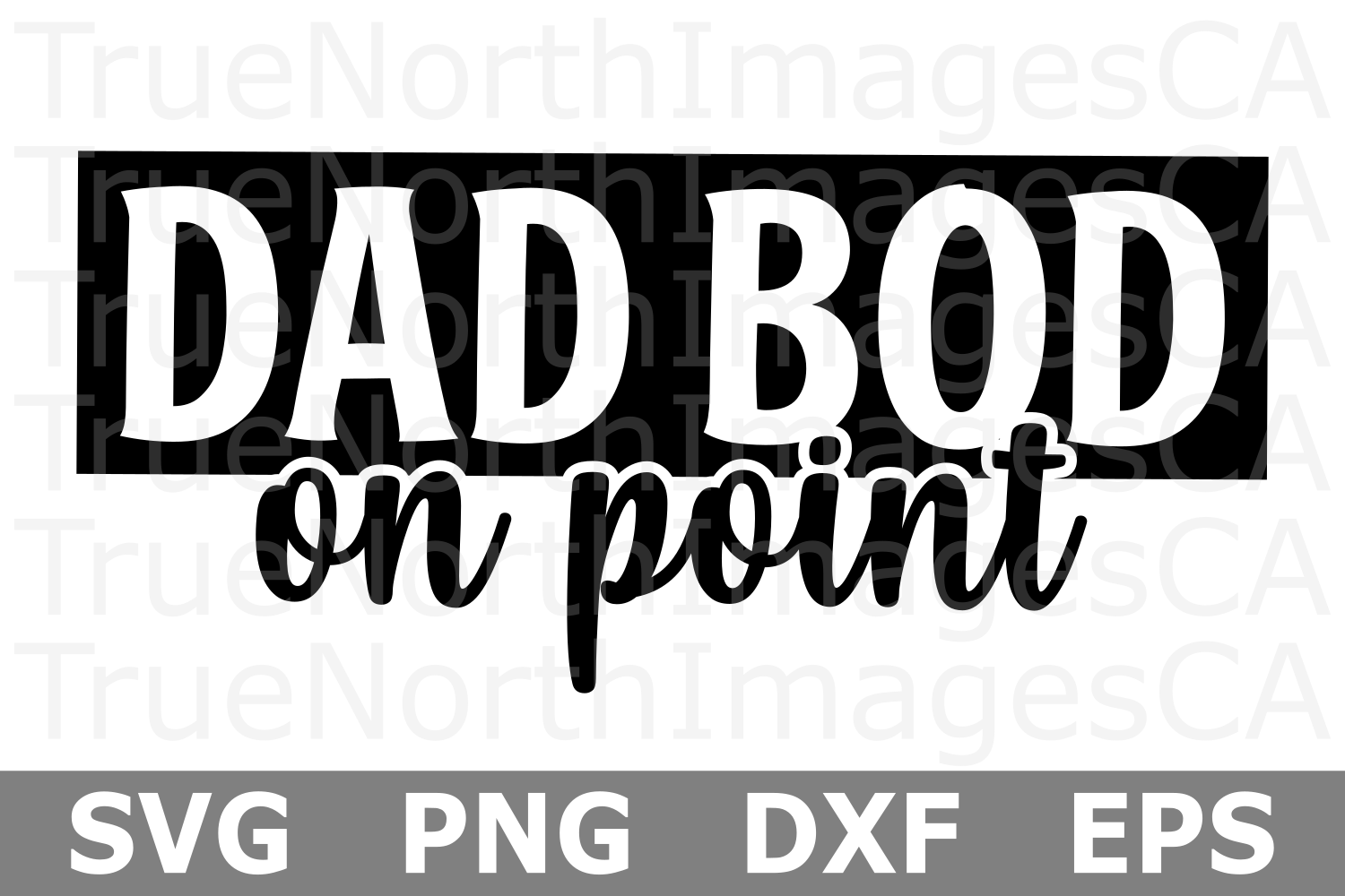 Download Dad Bod on Point - A Family SVG Cut File (254869) | Cut ...