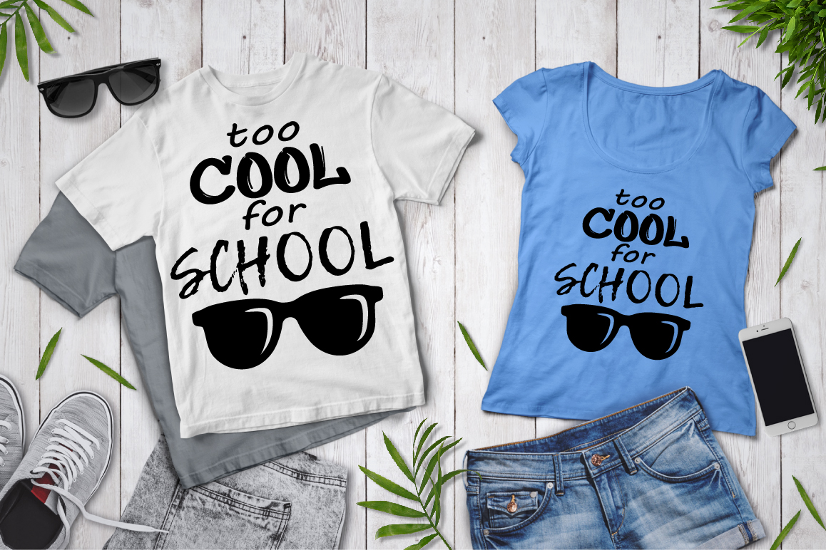 Download Too Cool for School SVG, Cute School Shirt, School Clipart ...