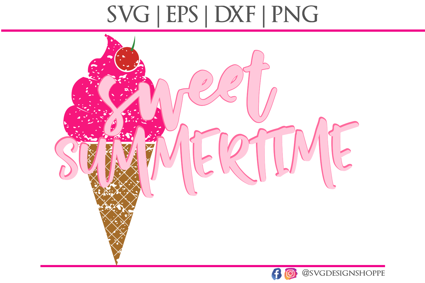 Download Sweet Summertime SVG EPS DXF PNG