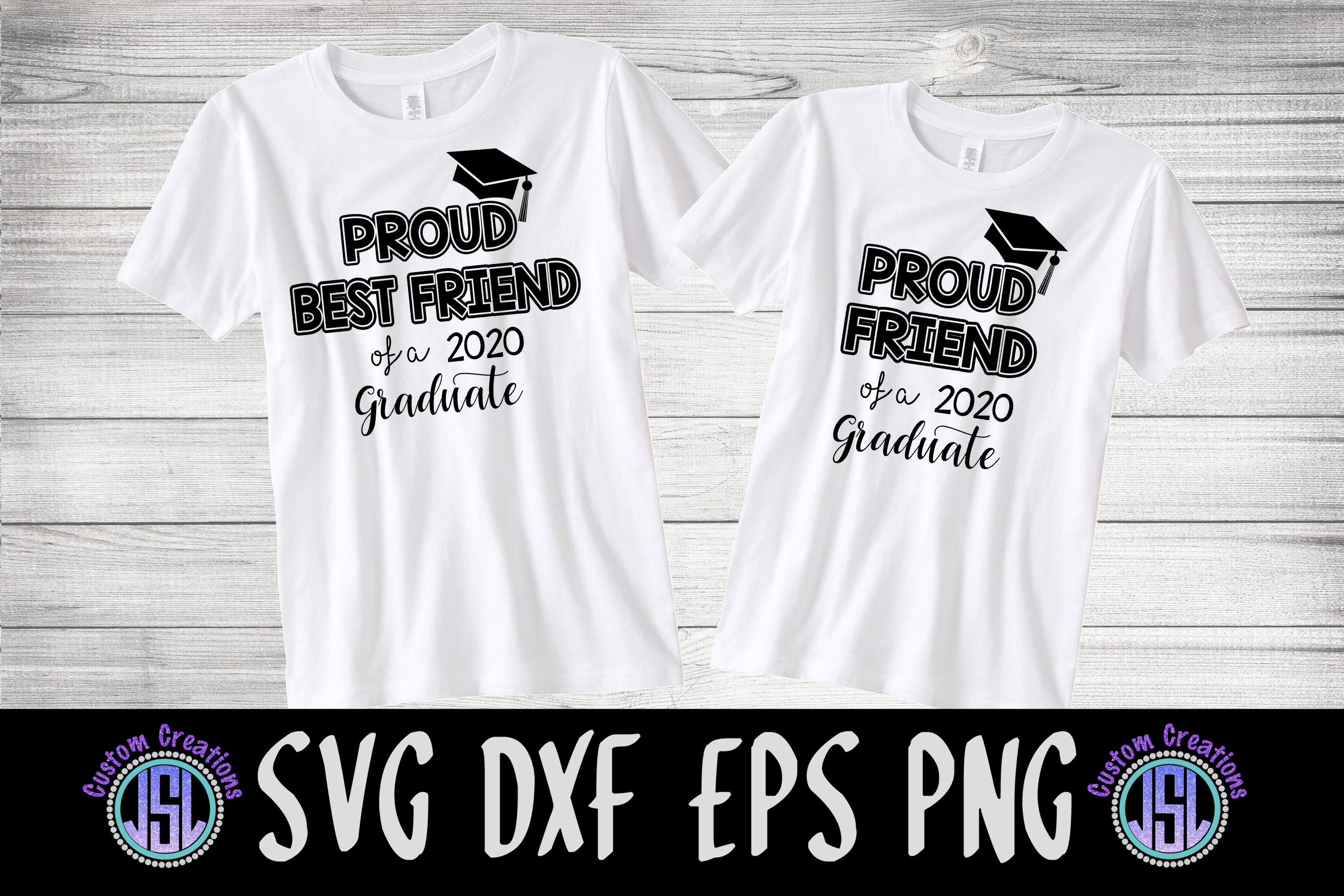 Download Proud Friend Best Friend 2020 | Graduation | SVG DXF EPS PNG