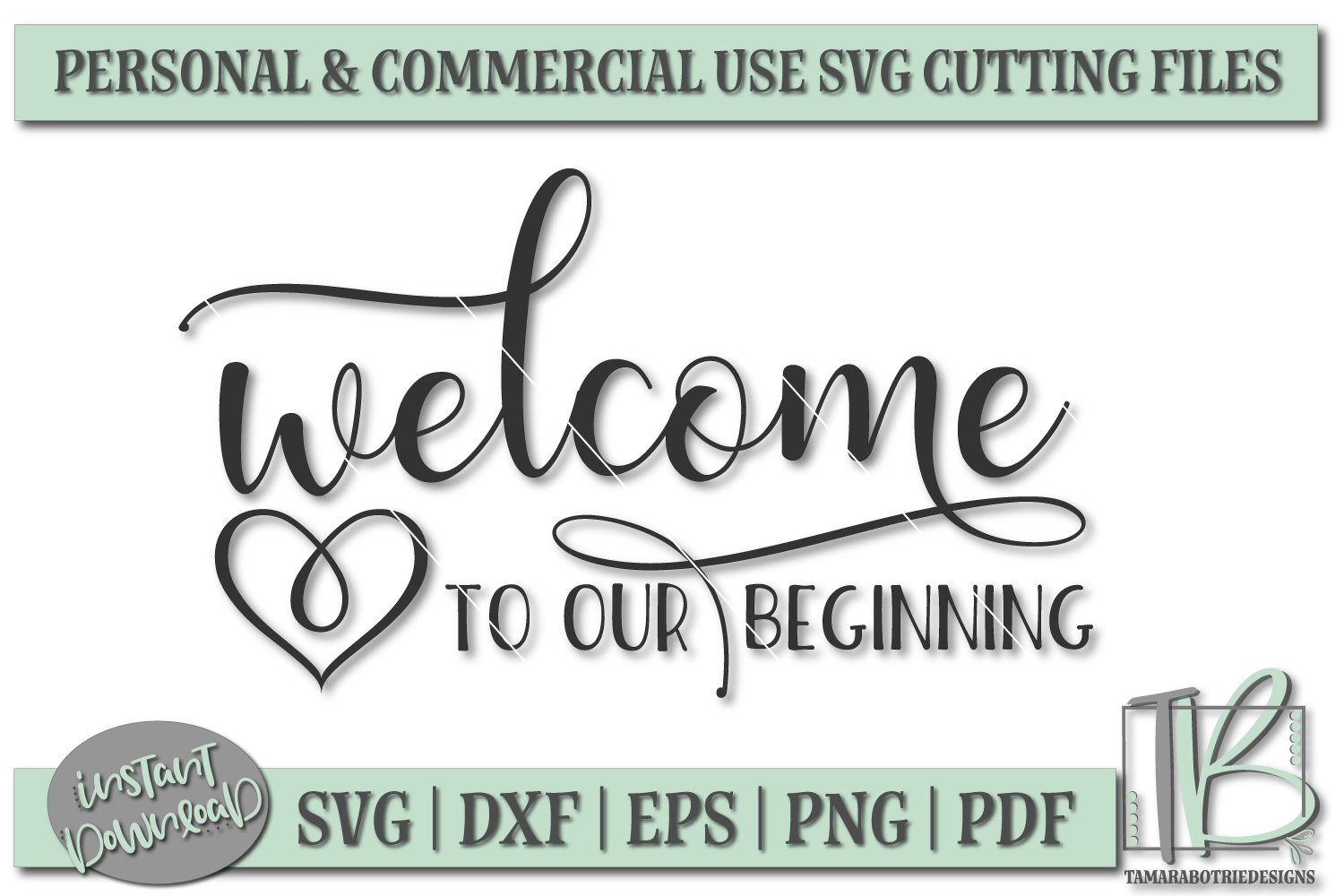 Download Wedding SVG, Welcome to our Beginning SVG File