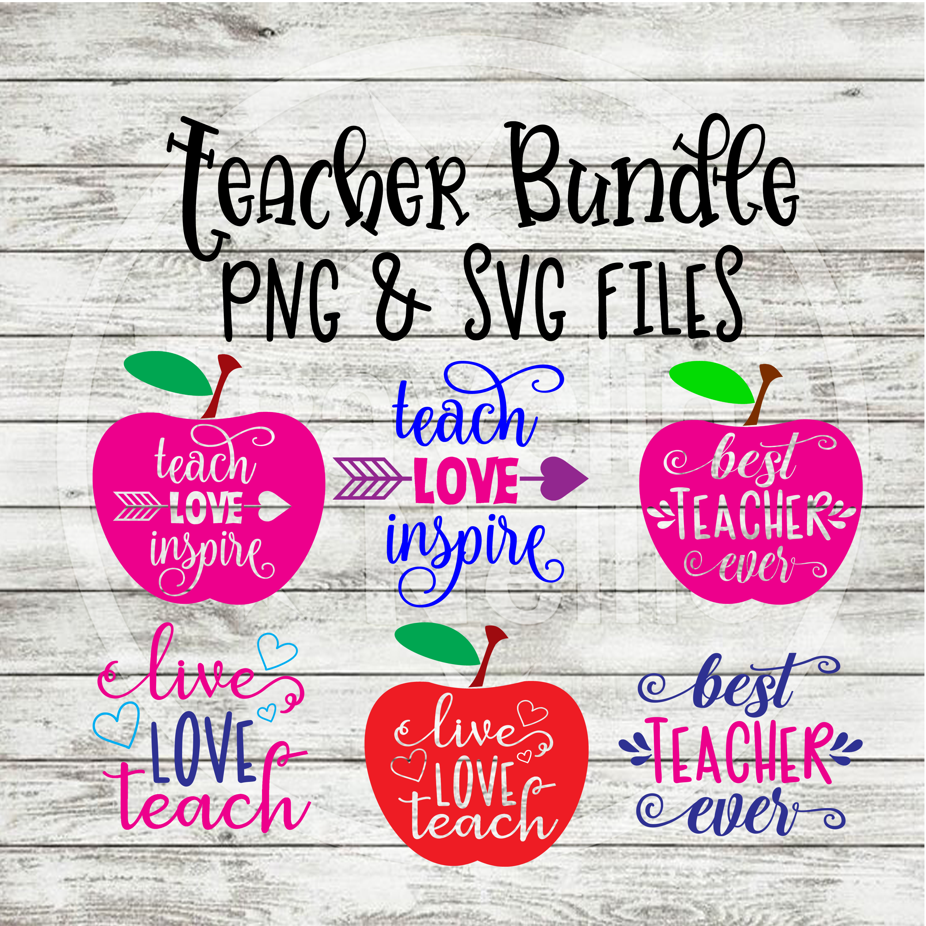 Teacher SVG Best Teach Love Inspire Live Love Bundle Apple ...