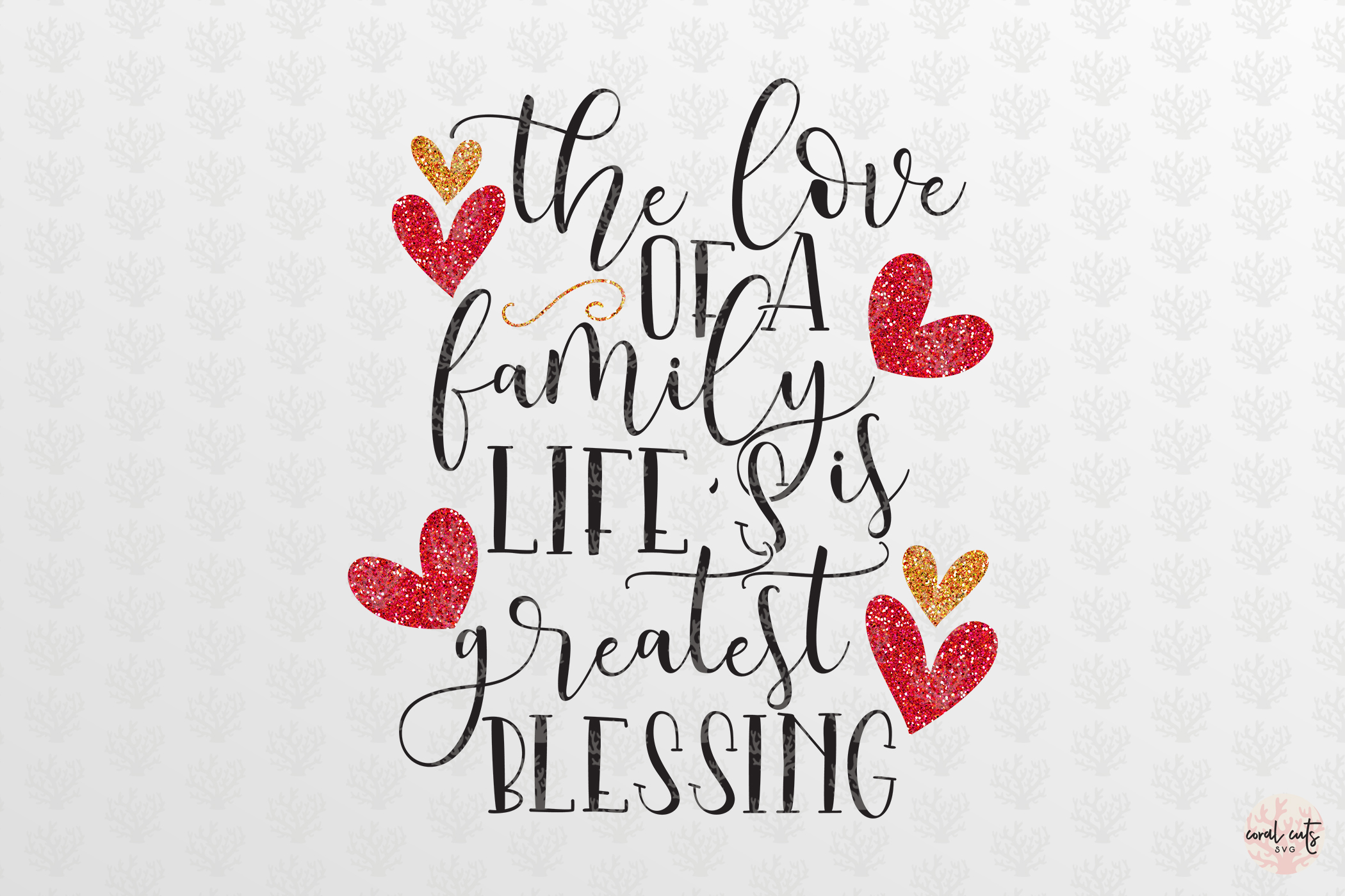 Download The love of a family is lifes greatest blessings - Home Svg